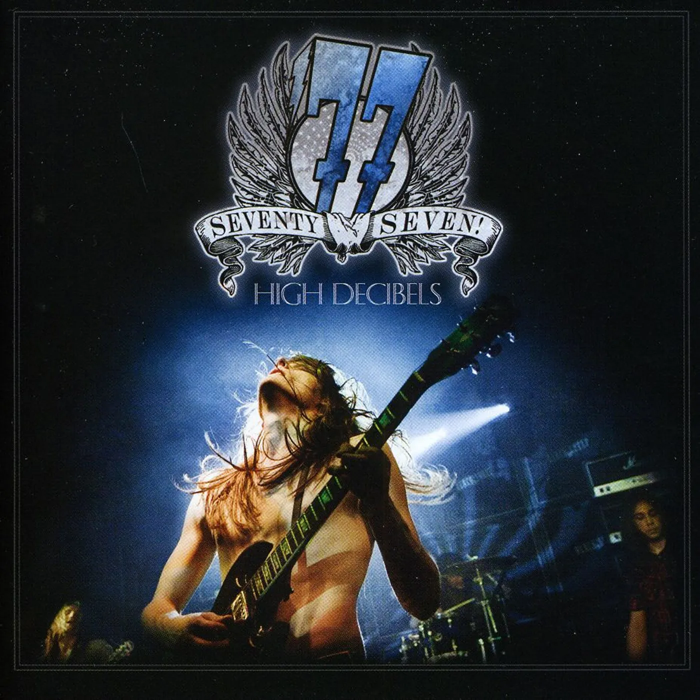 77 HIGH DECIBELS CD