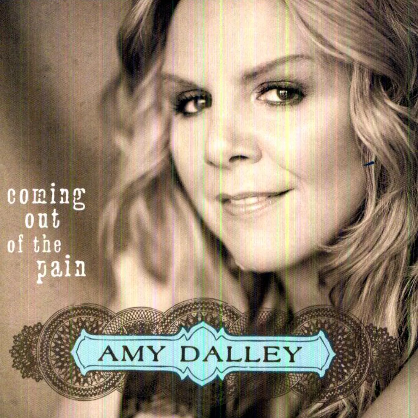 Amy Dalley COMING OUT OF THE PAIN CD