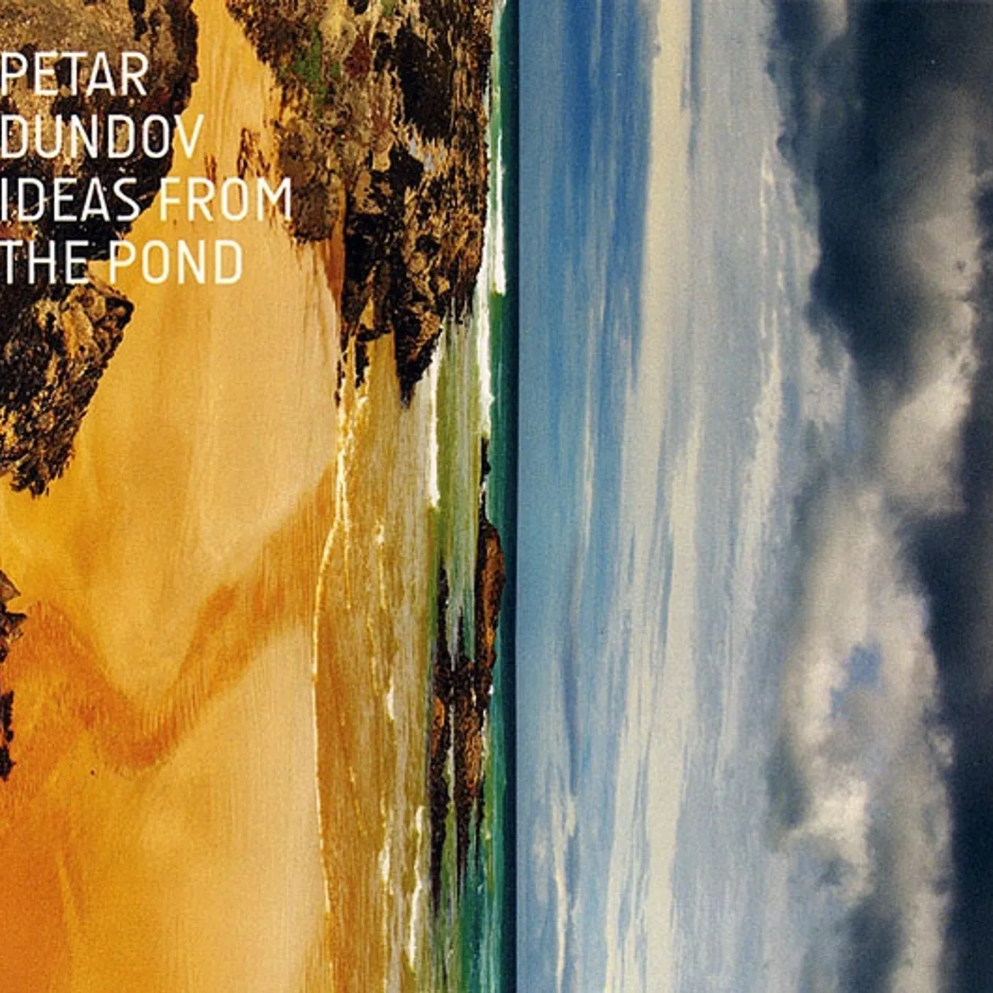 Petar Dundov Ideas From The Pond Vinyl Record