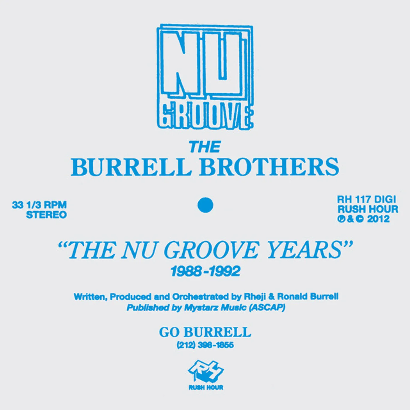 The Burrell Brothers PRESENT: NU GROOVE YEARS PART 2 Vinyl Record