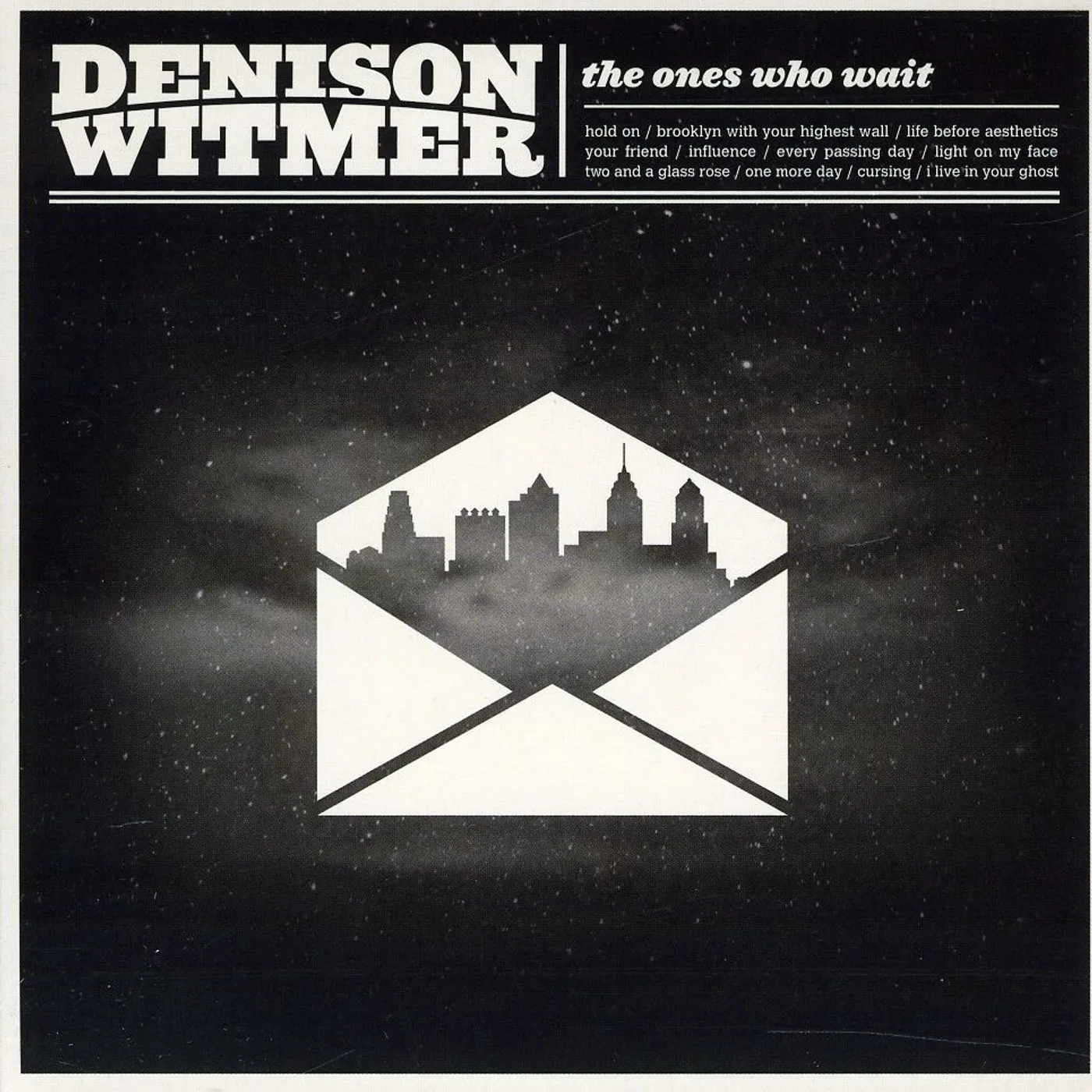 Denison Witmer ONES WHO WAIT CD