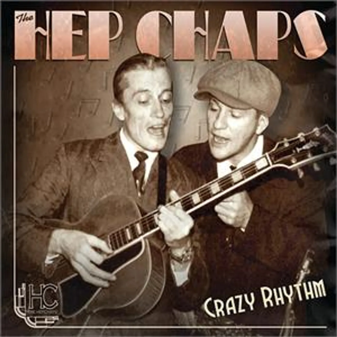Hep Chaps CRAZY RHYTHM CD