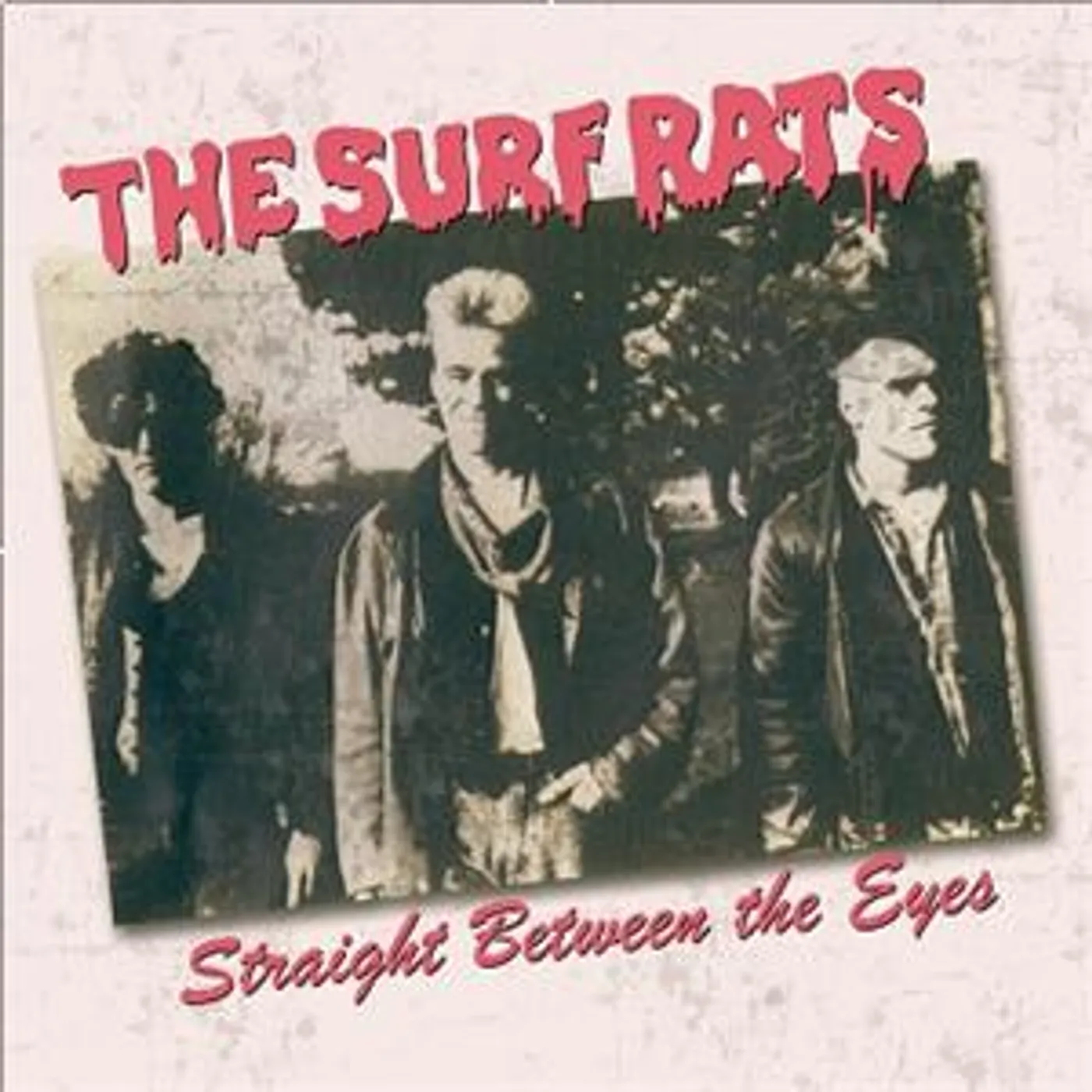 The Surf Rats STRAIGHT BETWEEN THE EYES CD