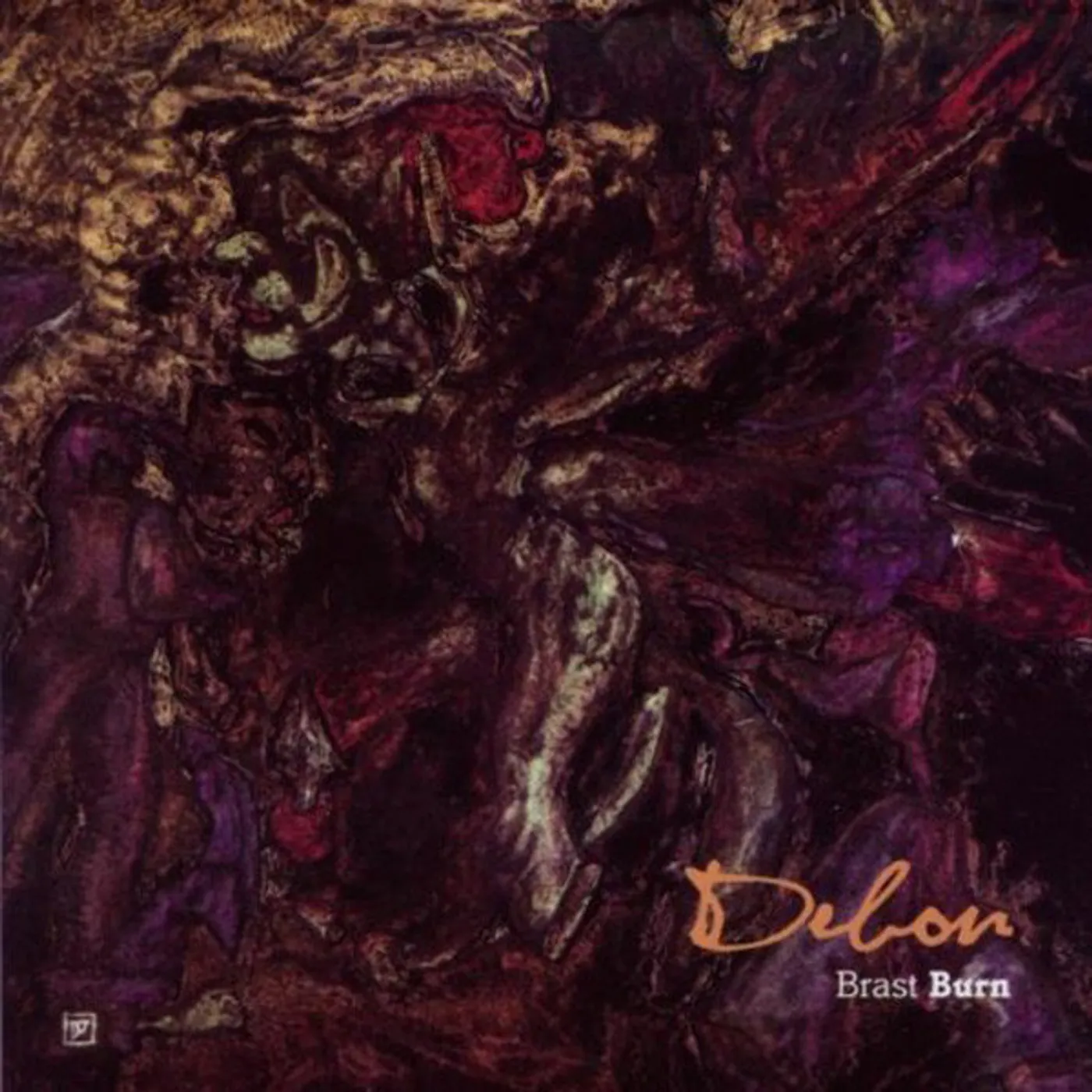 Brast Burn Debon Vinyl Record