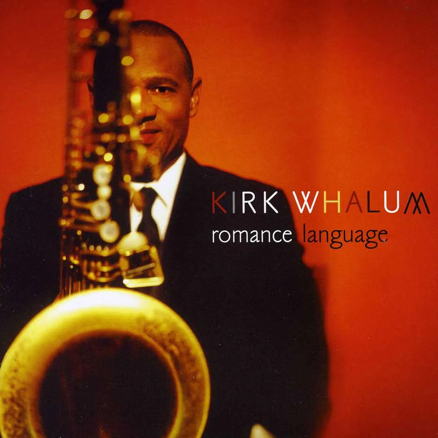 Kirk Whalum ROMANCE LANGUAGE CD