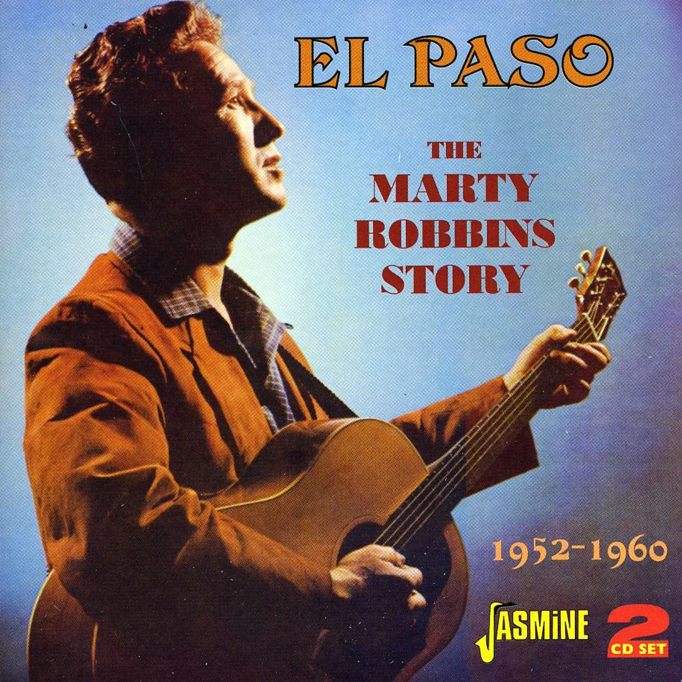 EL PASO: MARTY ROBBINS STORY CD