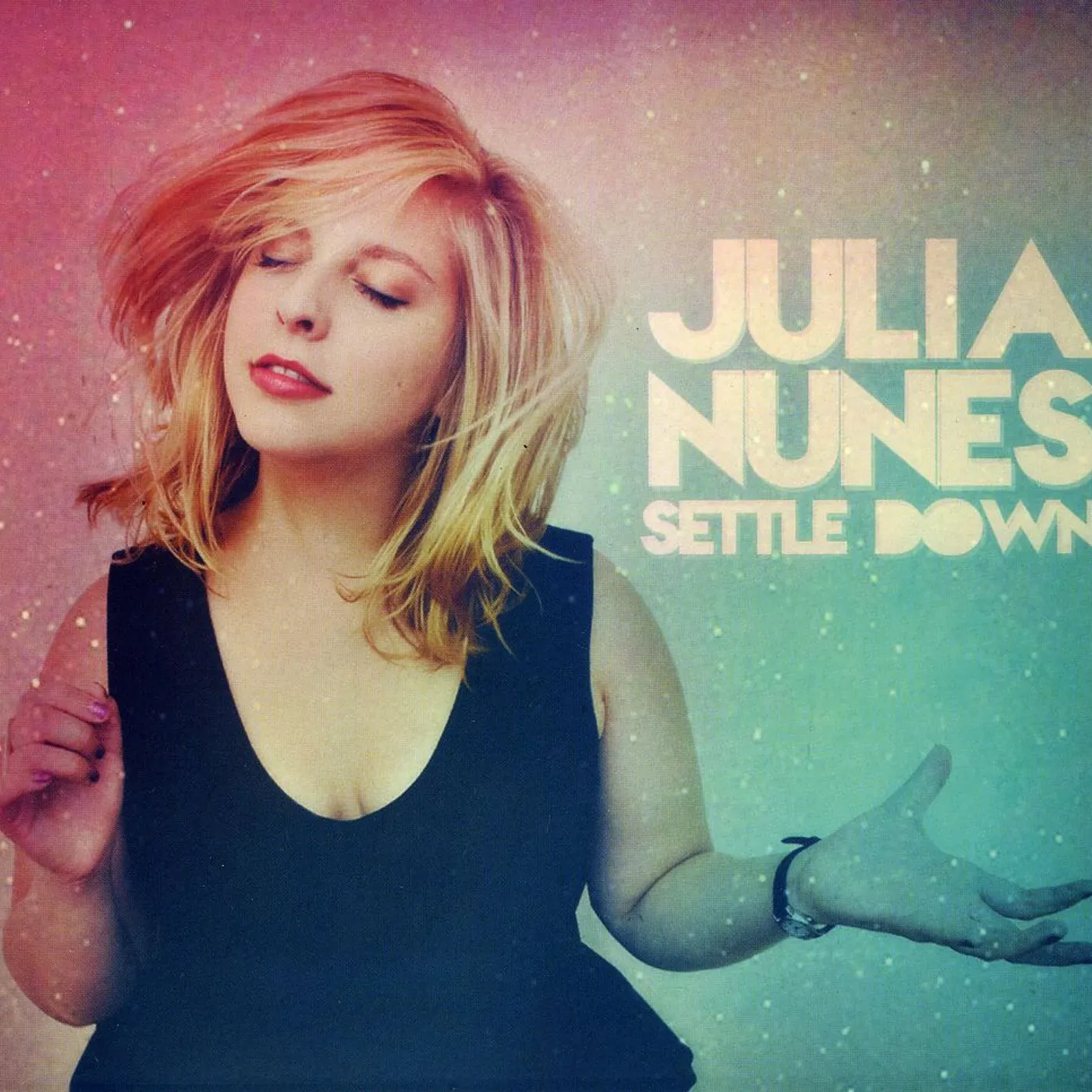 Julia Nunes SETTLE DOWN CD
