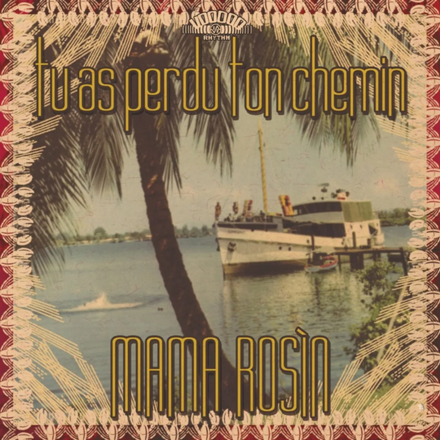 Mama Rosin Tu as perdu ton chemin Vinyl Record