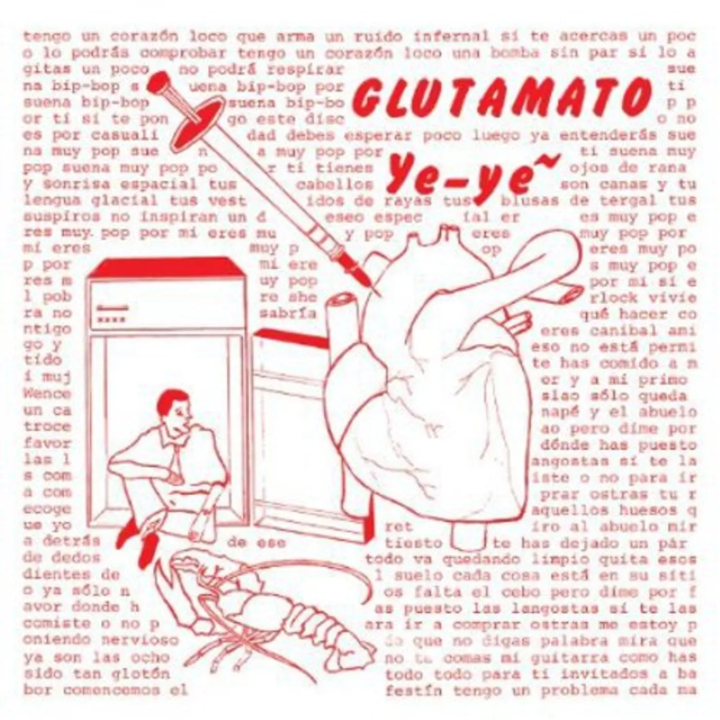 Glutamato Ye-Ye CORAZON LOCO Vinyl Record