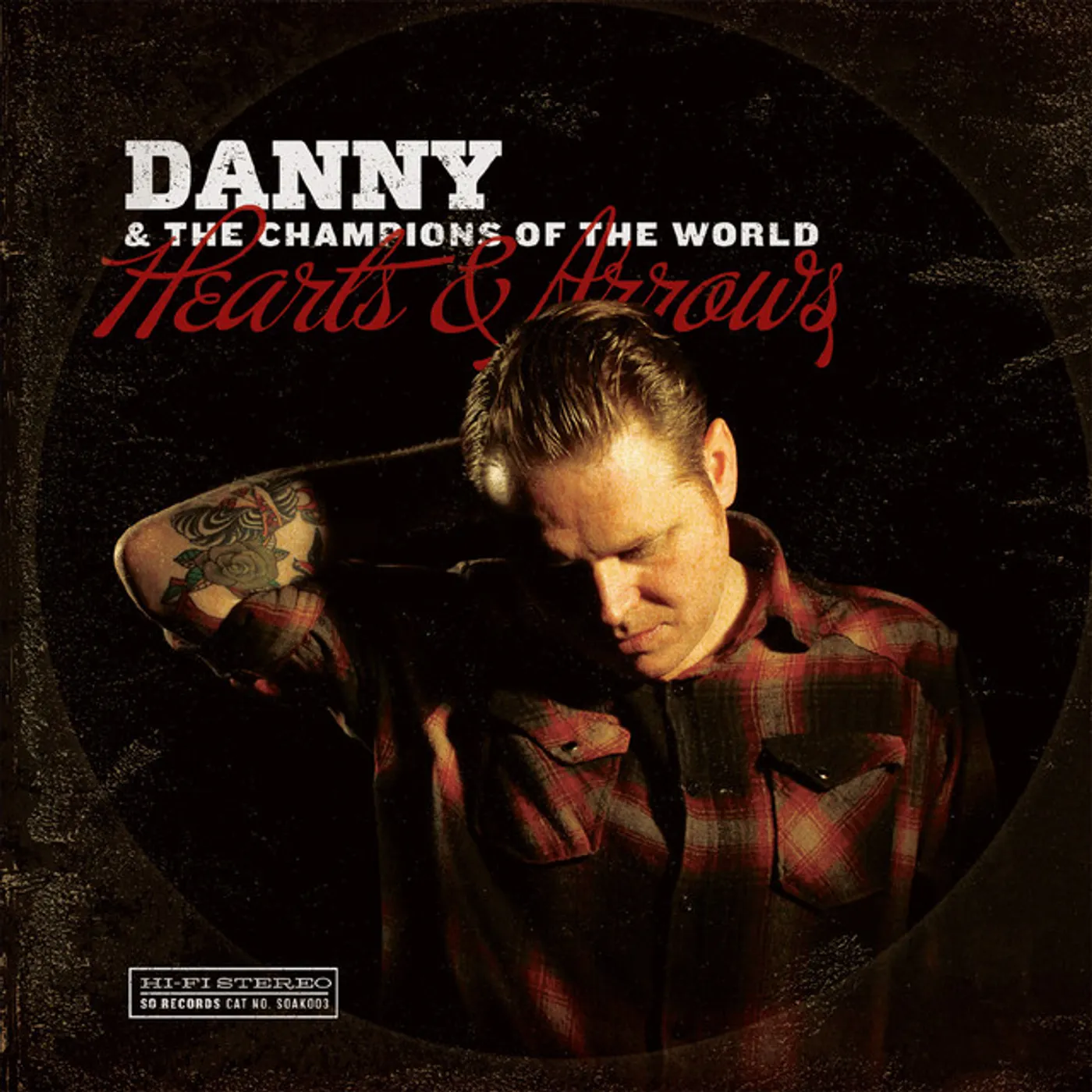 Danny & The Champions Of The World Hearts & Arrows Vinyl Record