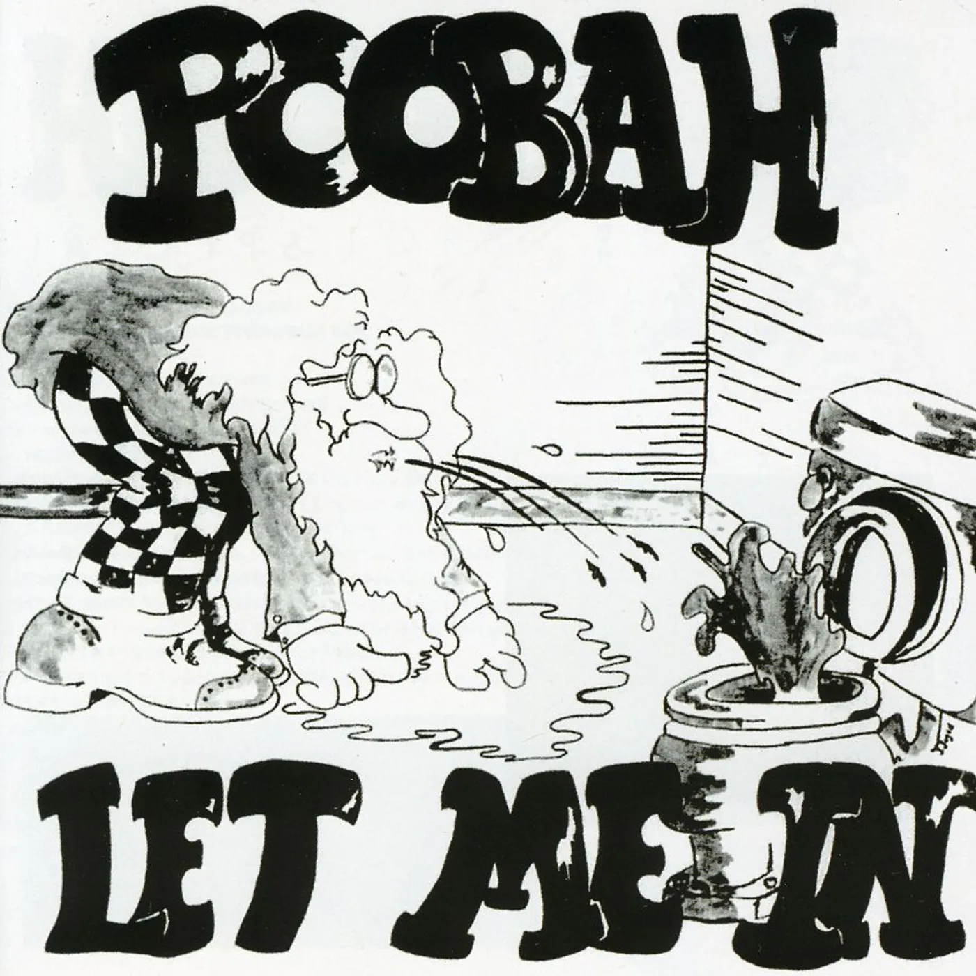 Poobah LET ME IN CD