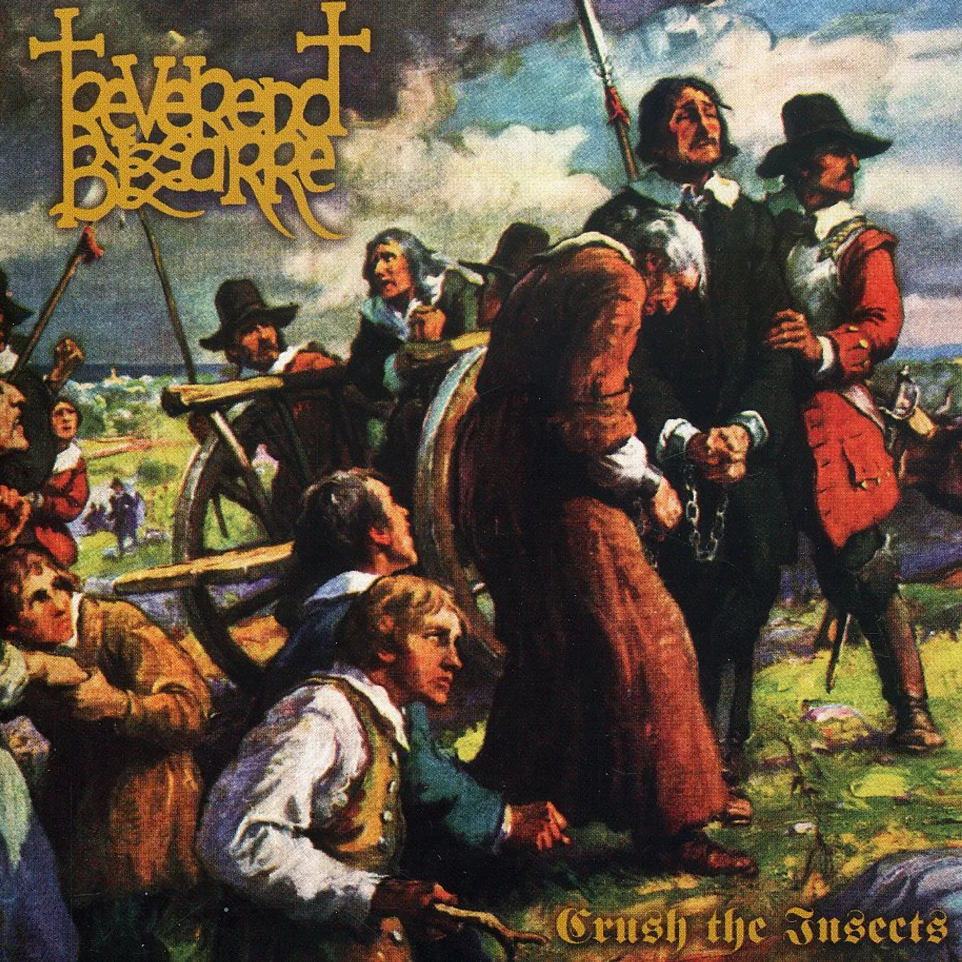 Reverend Bizarre II: CRUSH THE INSECTS CD