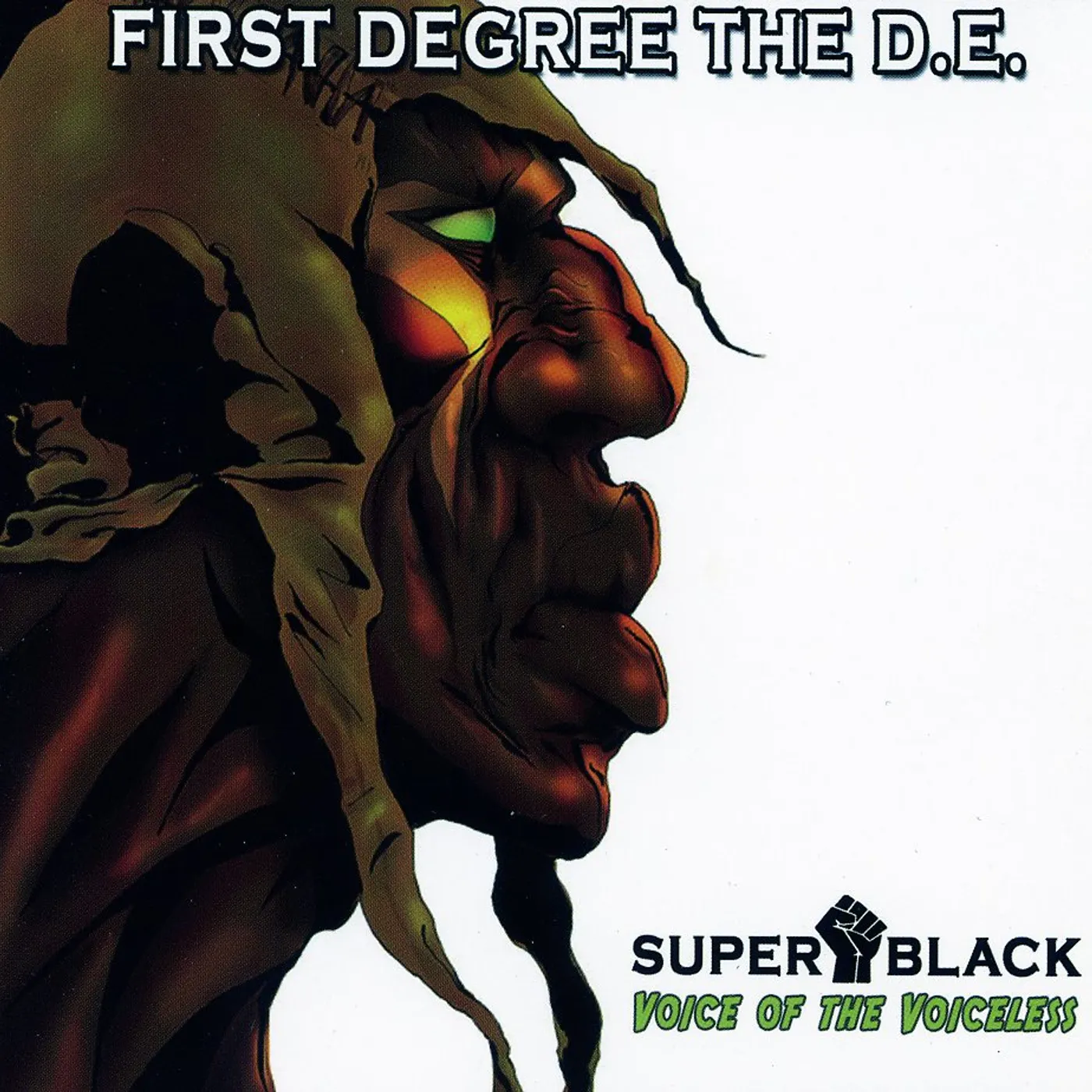 First Degree The D.E. SUPER BLACK: VOICE OF THE VOICELESS CD