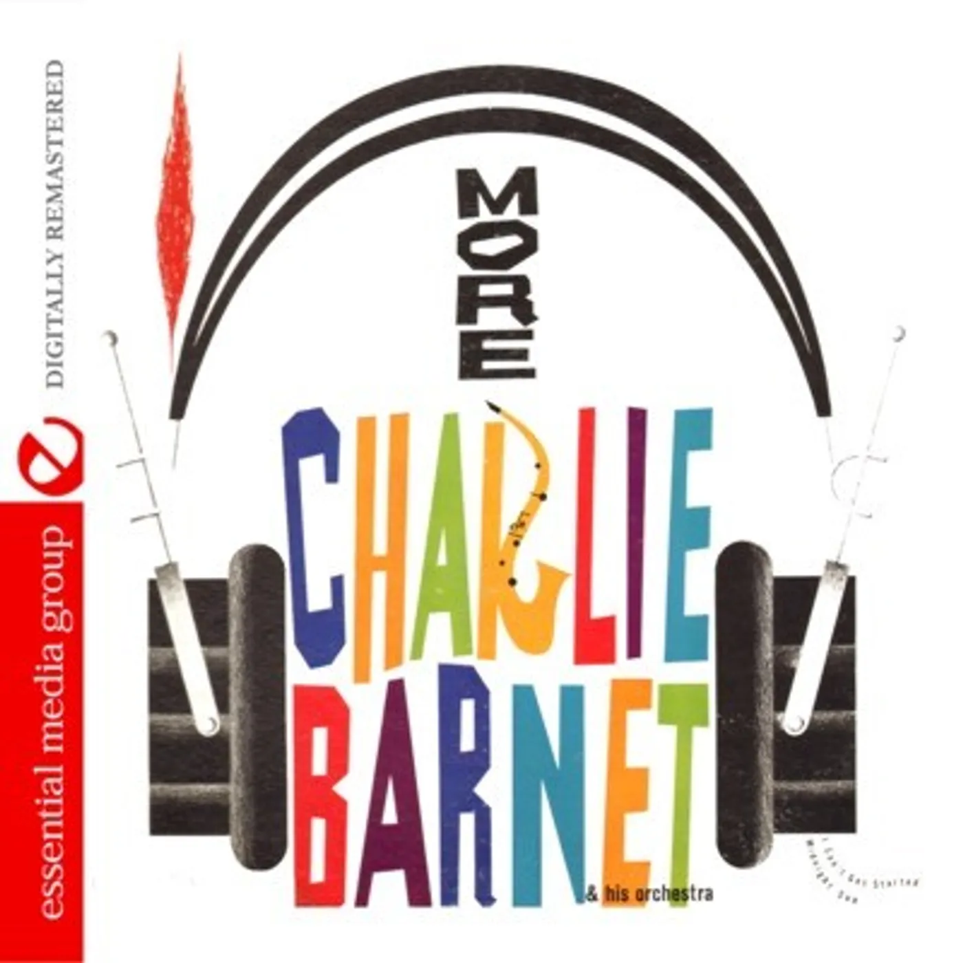 MORE CHARLIE BARNET AND HIS ORCHESTRA CD