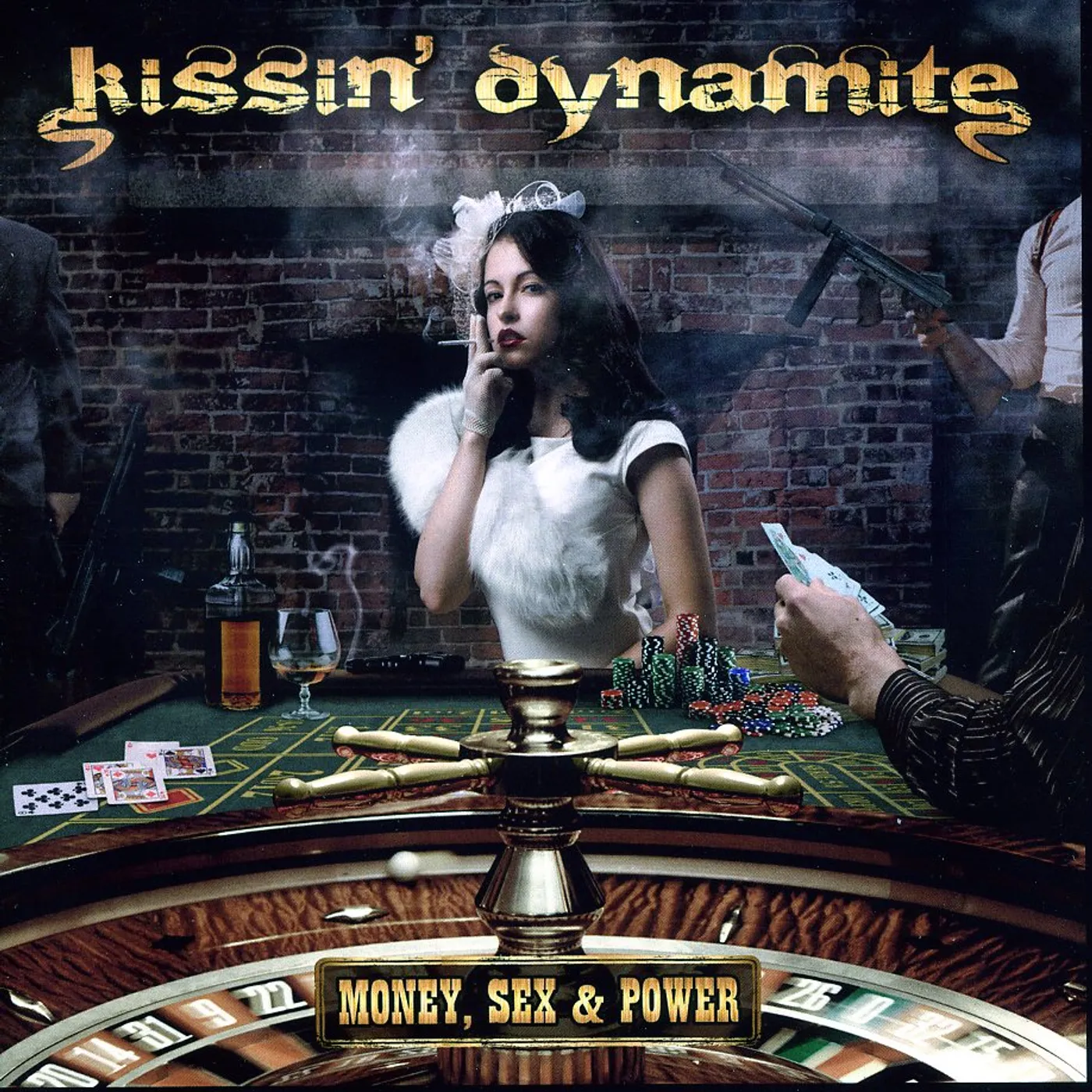 Kissin' Dynamite MONEY SEX & POWER CD