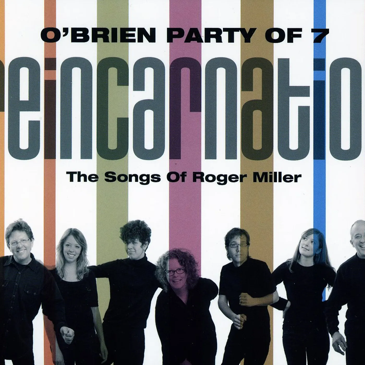 O'Brien Party Of 7 REINCARNATION CD
