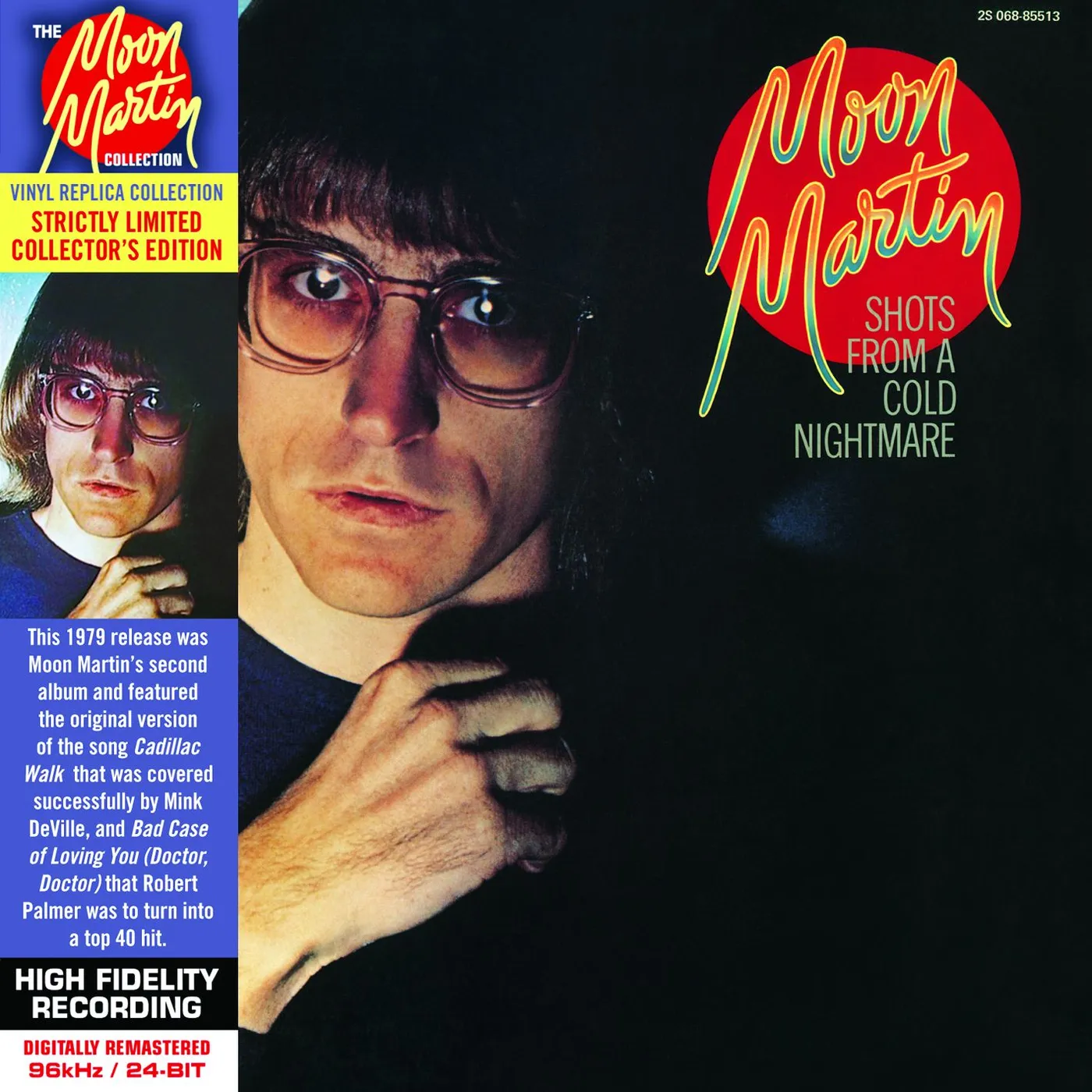 Moon Martin SHOTS FROM A COLD NIGHTMARE CD