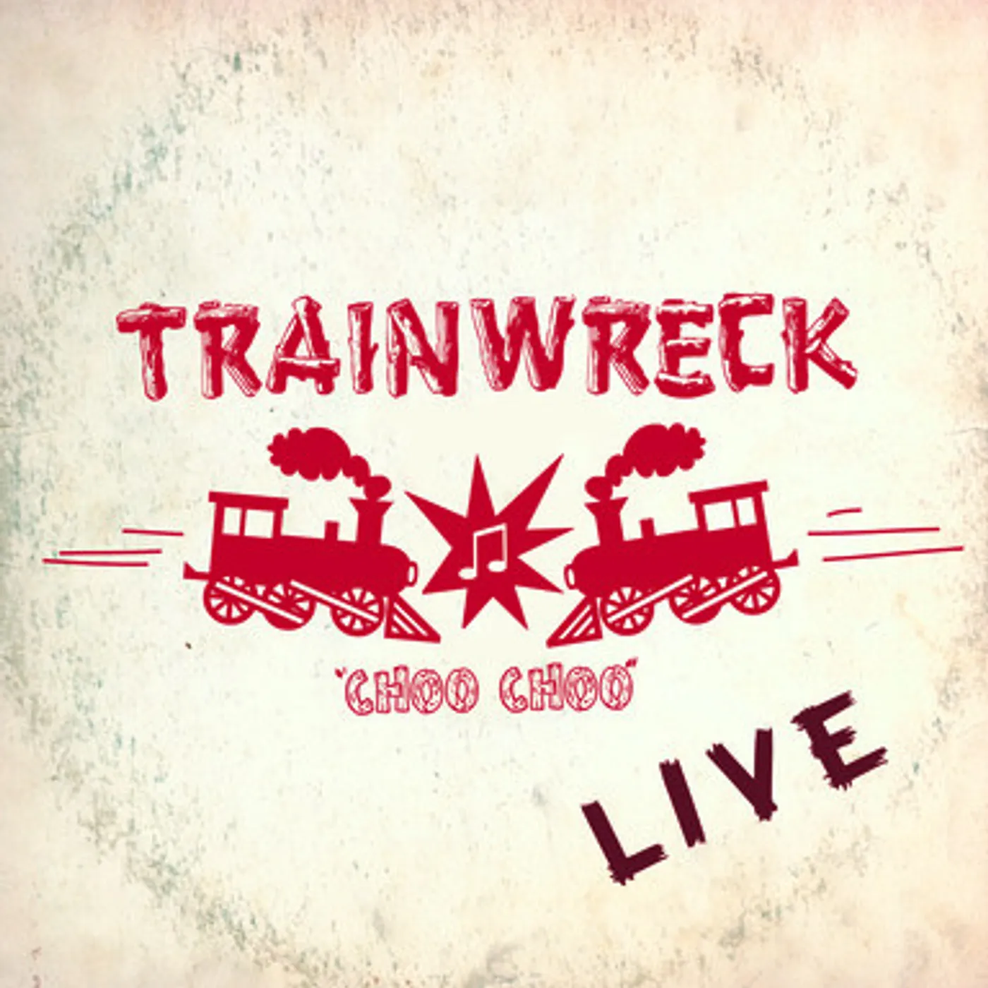 Trainwreck with Kyle Gass LIVE CD
