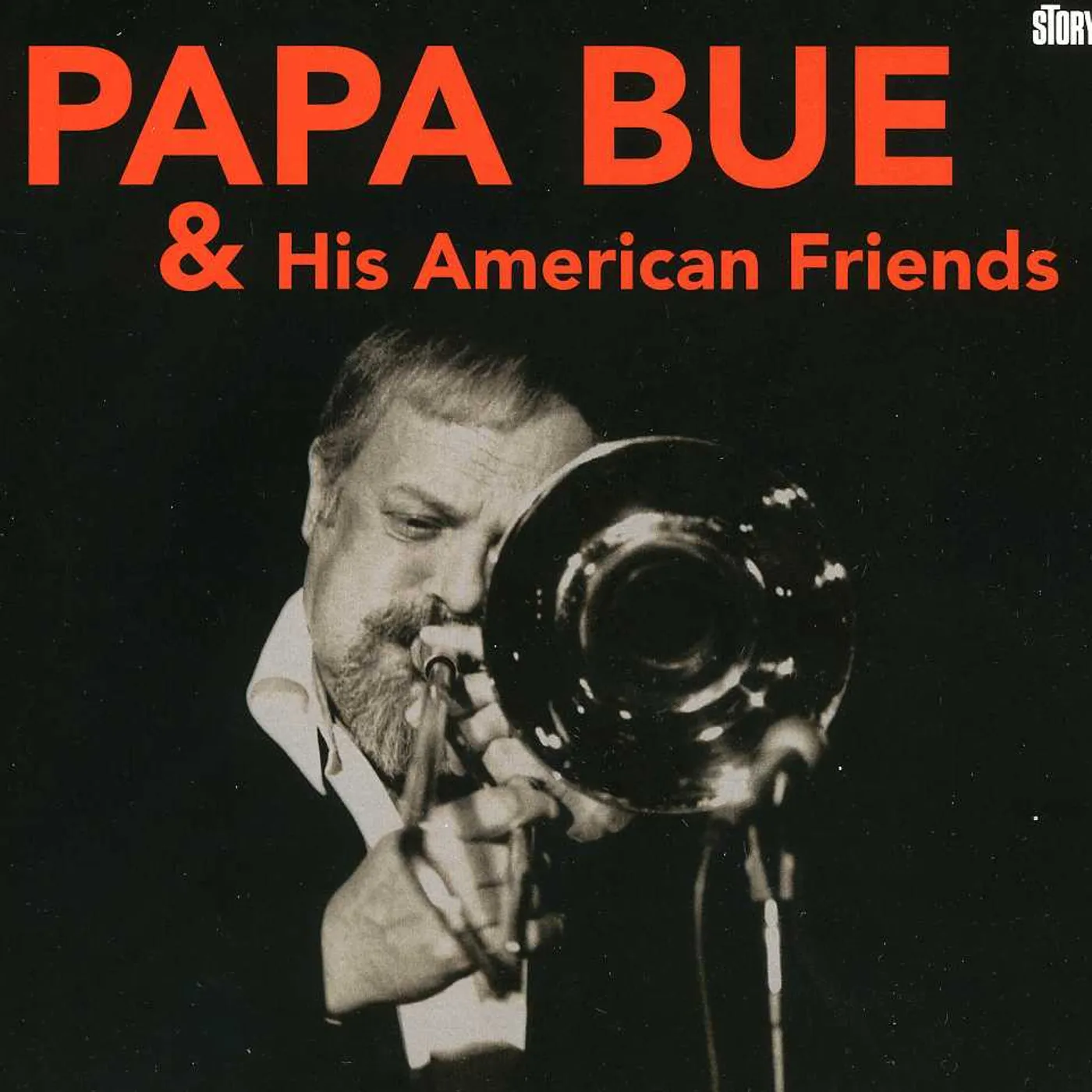 PAPA BUE & HIS AMERICAN FRIENDS CD