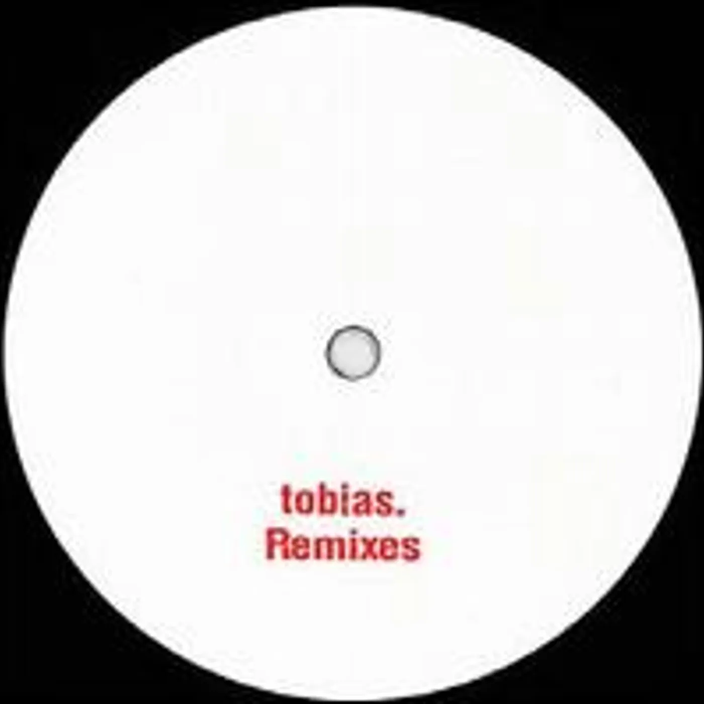 Tobias Remixes Vinyl Record