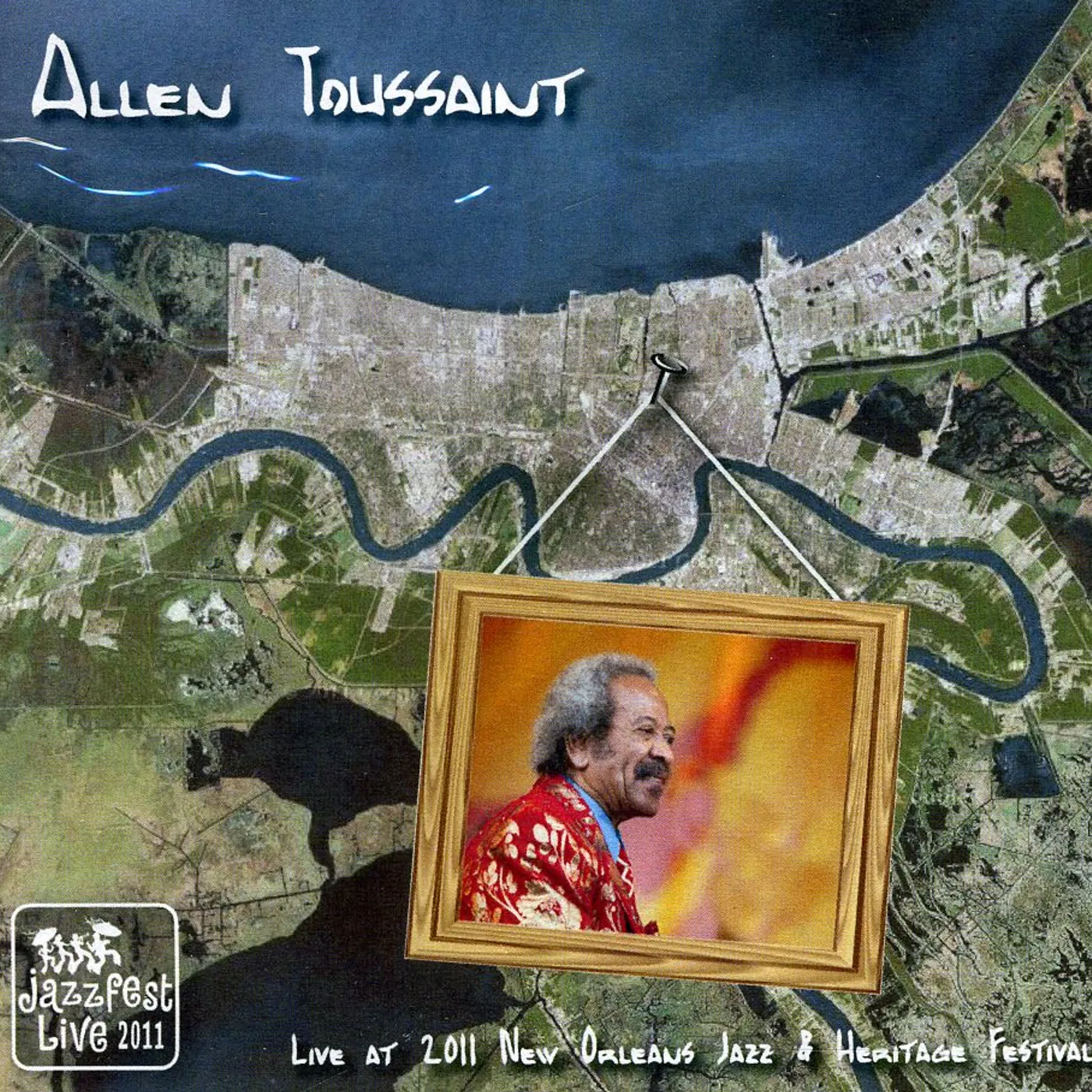 Allen Toussaint LIVE AT JAZZ FEST 2011 CD