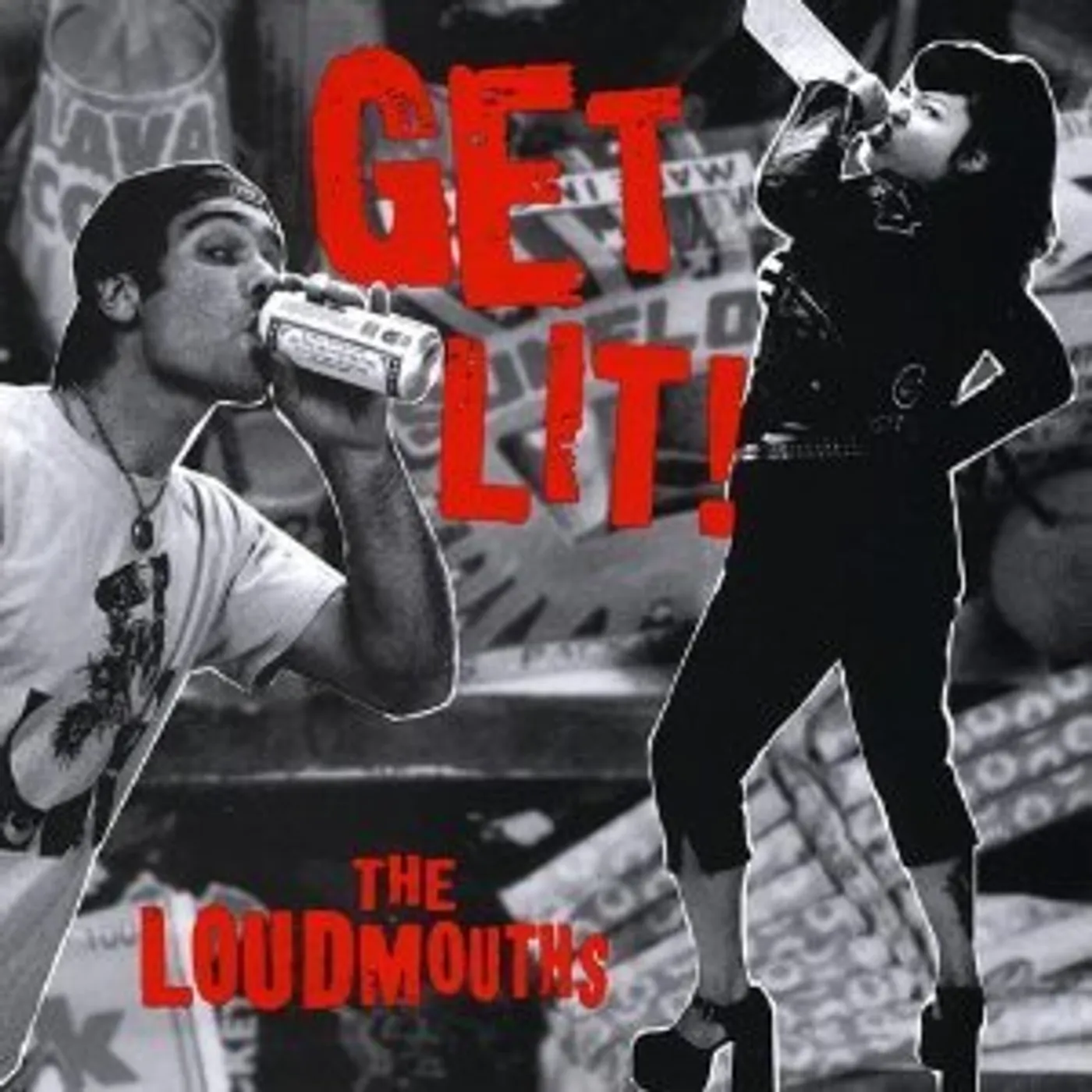 The Loudmouths GET LIT Vinyl Record