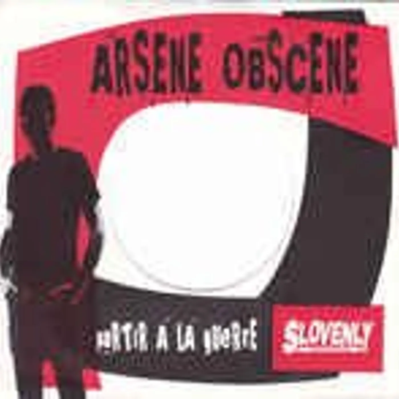 Arsene Obscene PARTIR A LA GUERRE / PAS FIER Vinyl Record