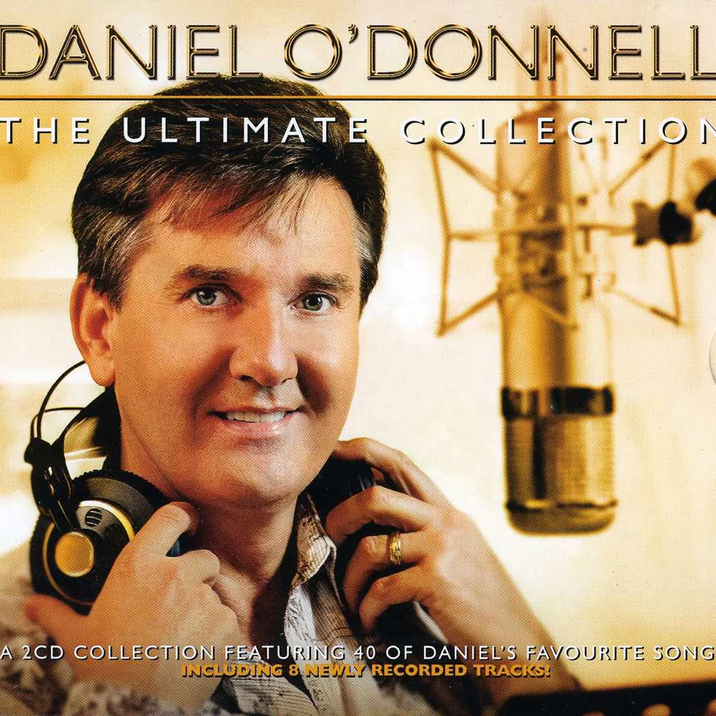 Daniel O'Donnell ULTIMATE COLLECTION: 30TH ANNIVERSARY COLLECTION CD