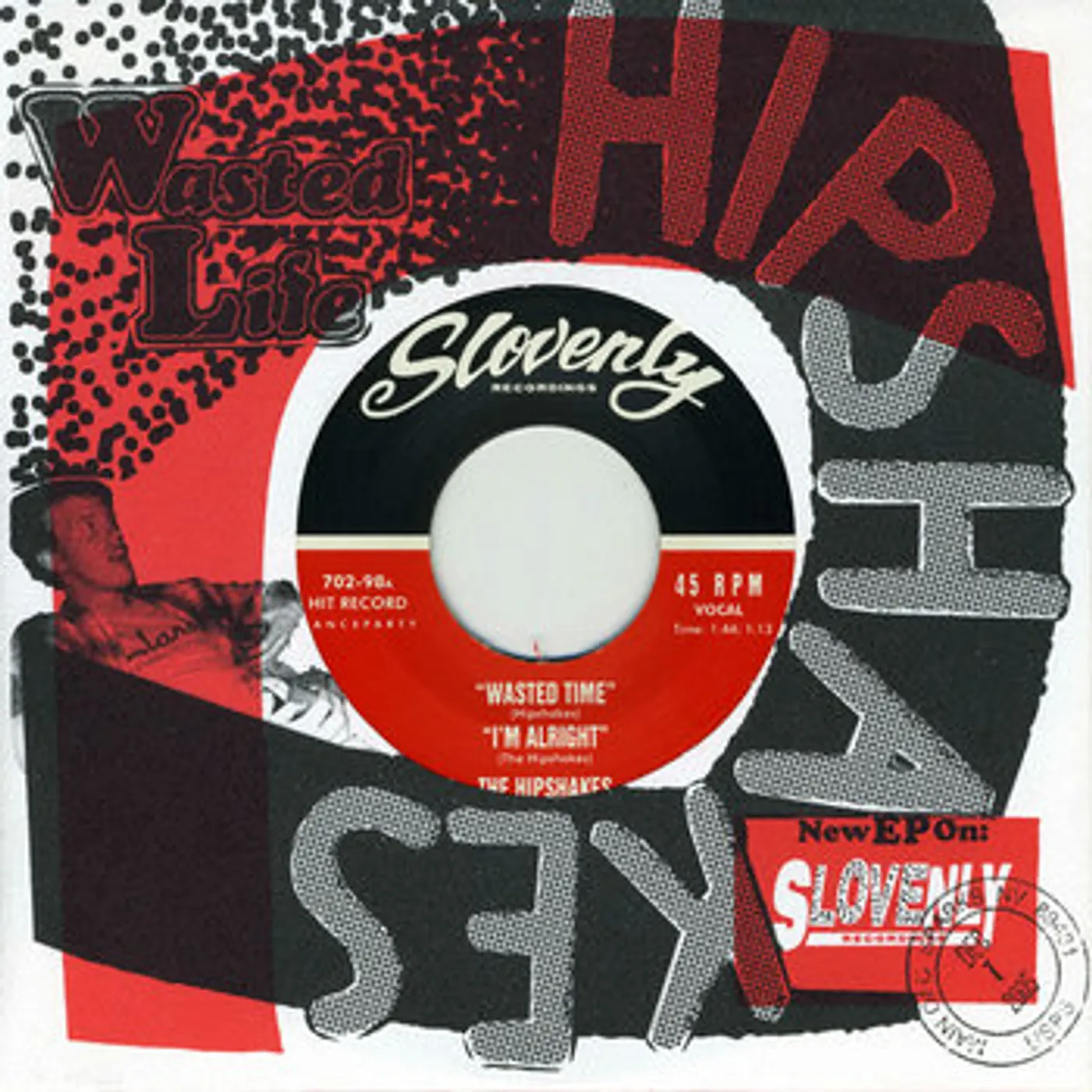 The Hipshakes WASTED LIFE Vinyl Record