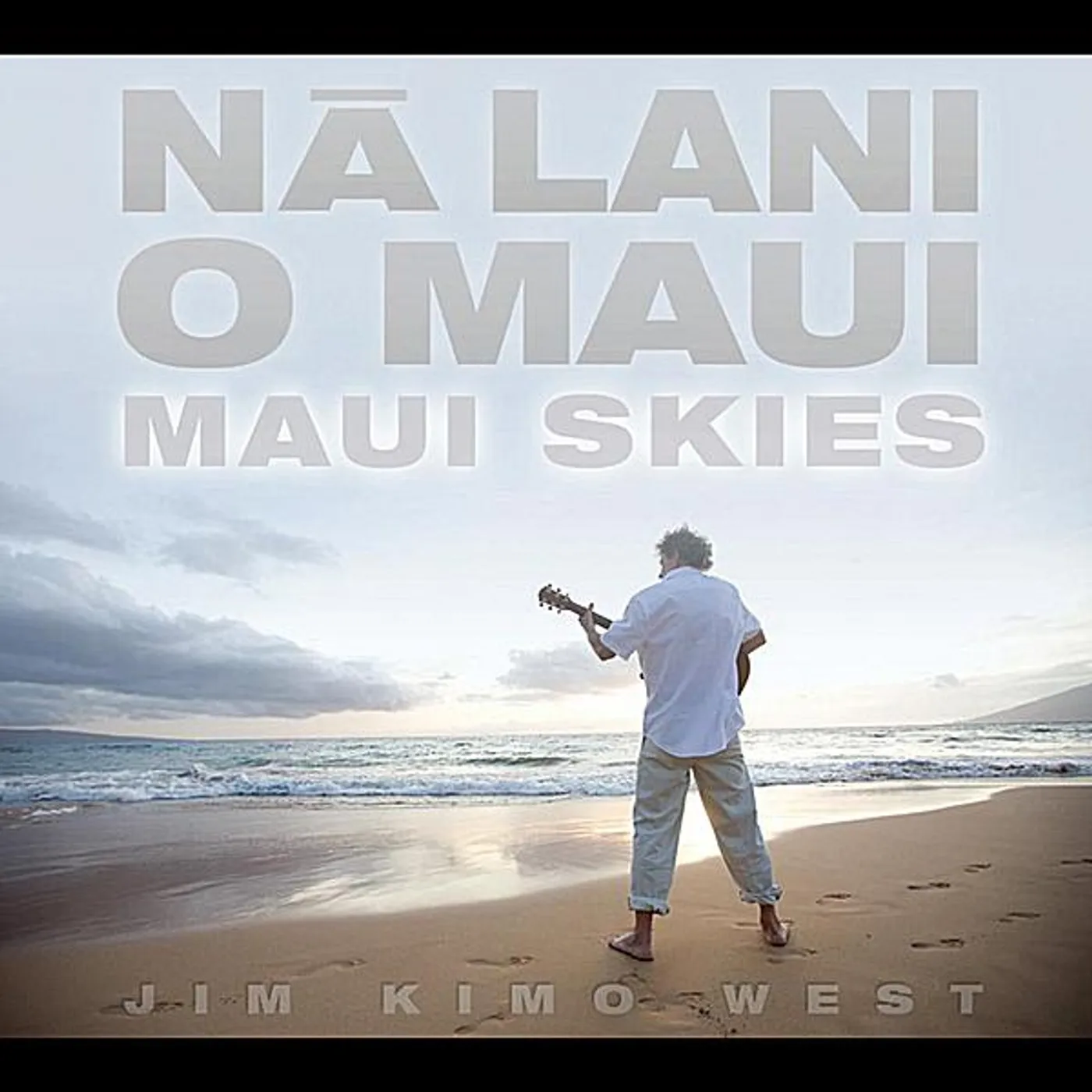 Jim Kimo West NA LANI O MAUI-MAUI SKIES CD