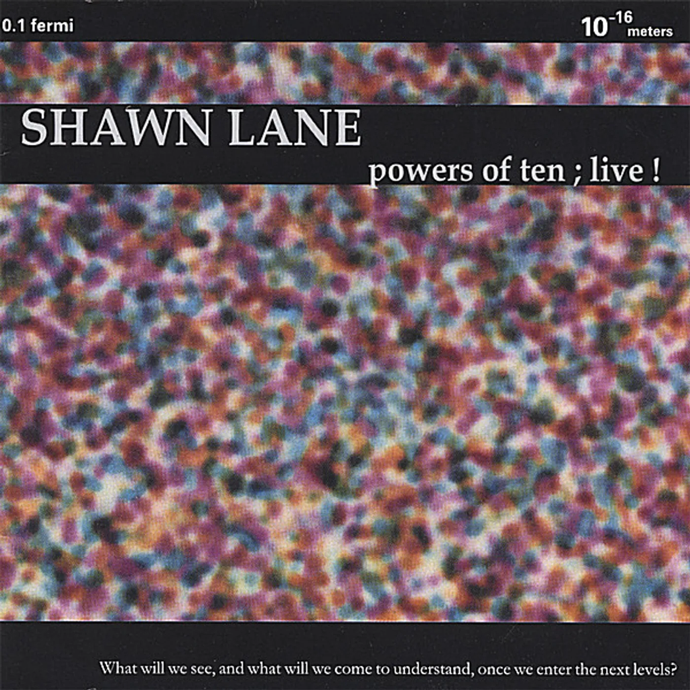 Shawn Lane POWERS OF TEN; LIVE! CD