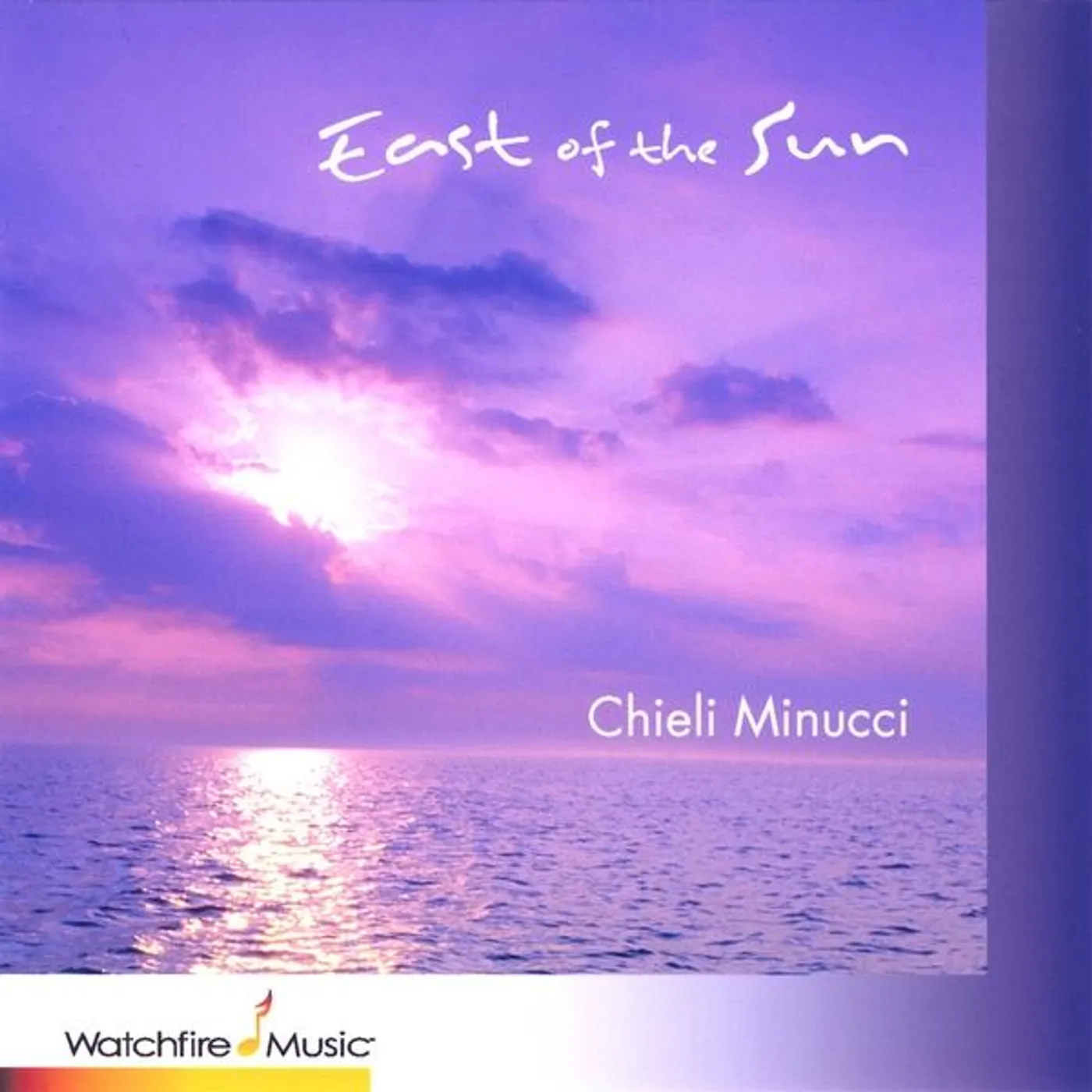 Chieli Minucci EAST OF THE SUN CD