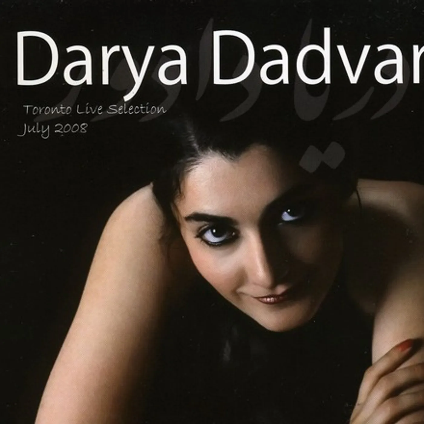 Darya Dadvar TORONTO LIVE 2008 CD