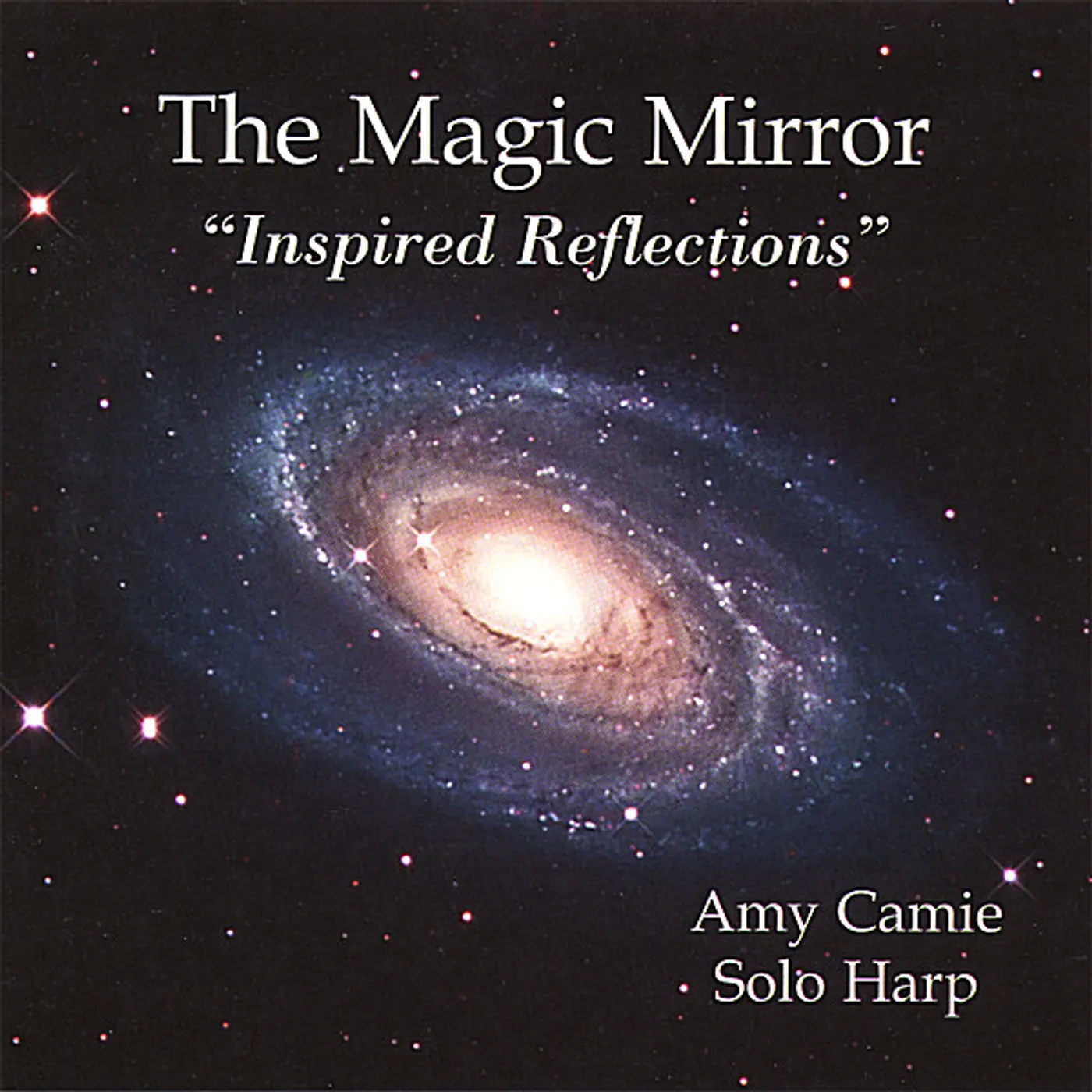 Amy Camie MAGIC MIRROR-INSPIRED REFLECTIONS CD