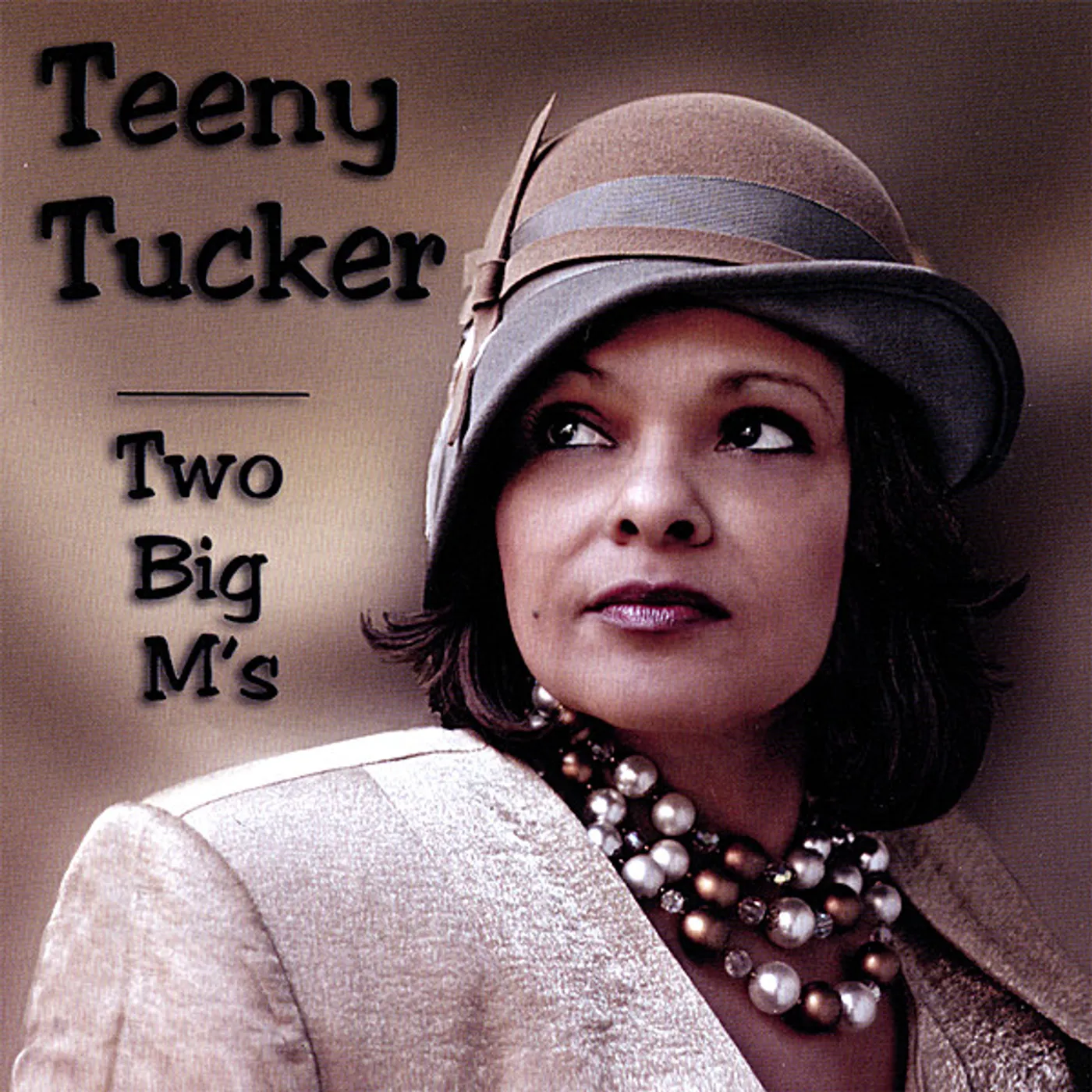 Teeny Tucker TWO BIG M'S CD