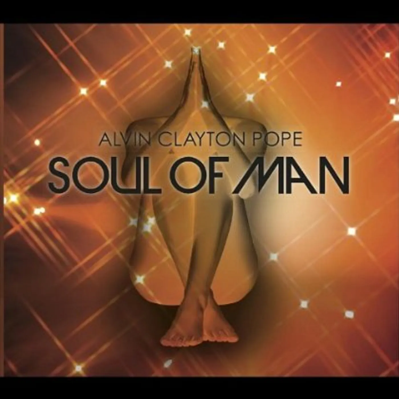 Alvin Clayton Pope SOUL OF MAN CD