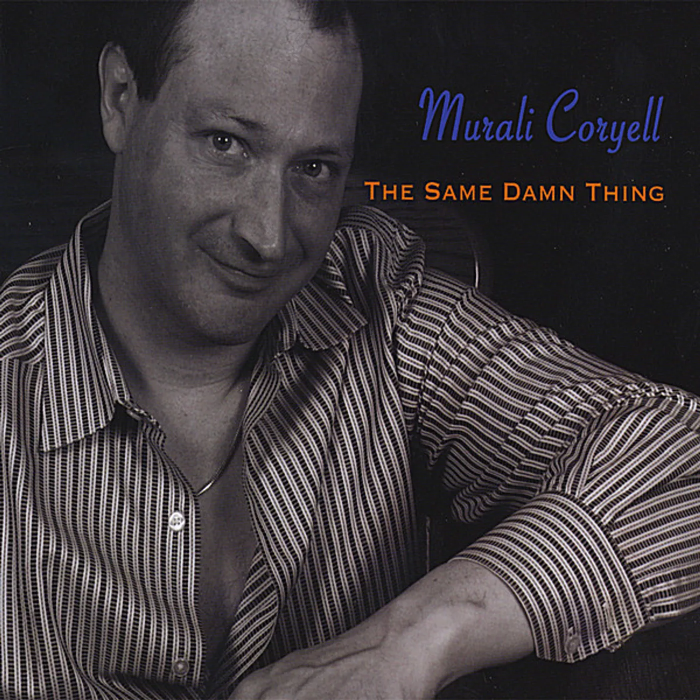 Murali Coryell SAME DAMN THING CD