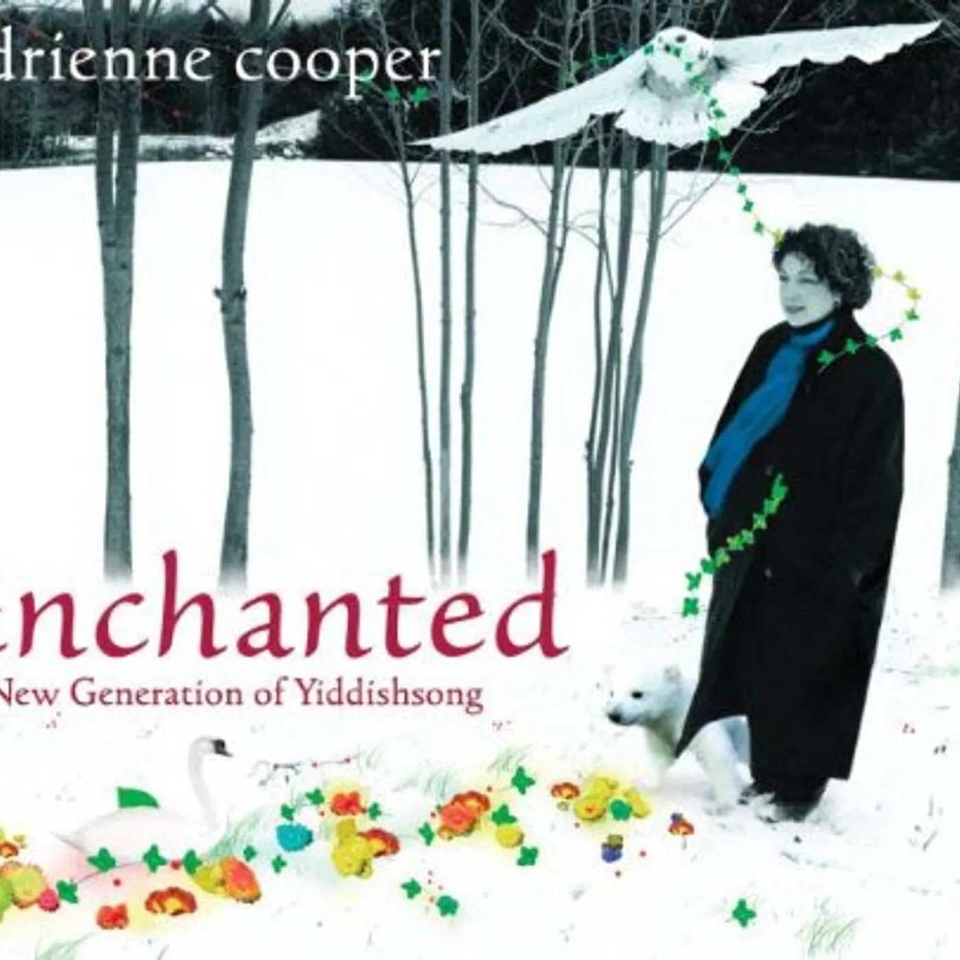 Adrienne Cooper ENCHANTED: A NEW GENERATION OF YIDDISHSONG CD