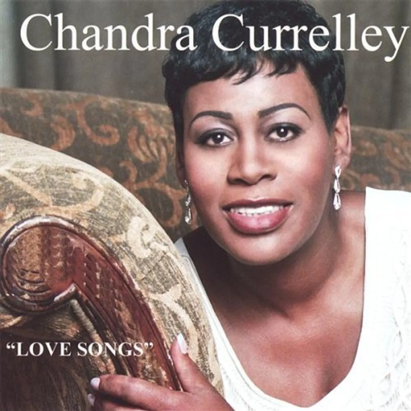 Chandra Currelley LOVE SONGS CD