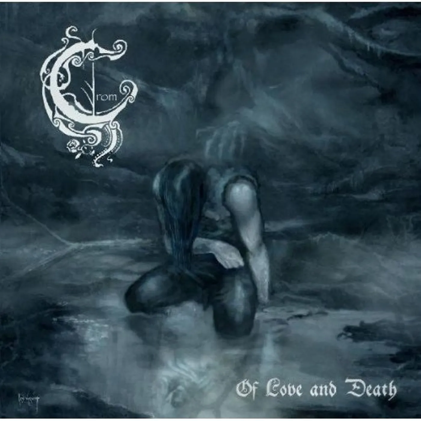 Crom OF LOVE AND DEATH CD