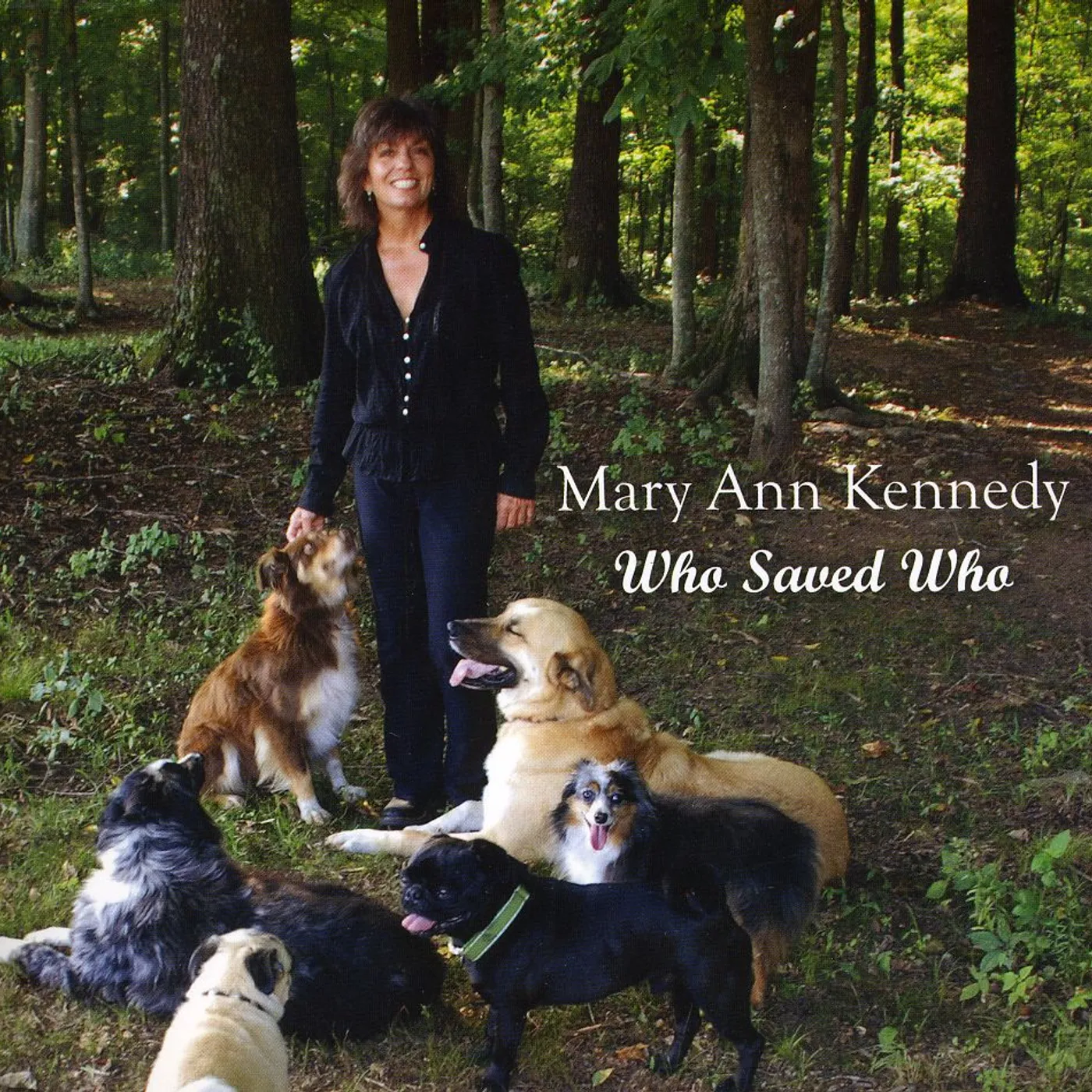 Mary Ann Kennedy WHO SAVED WHO CD