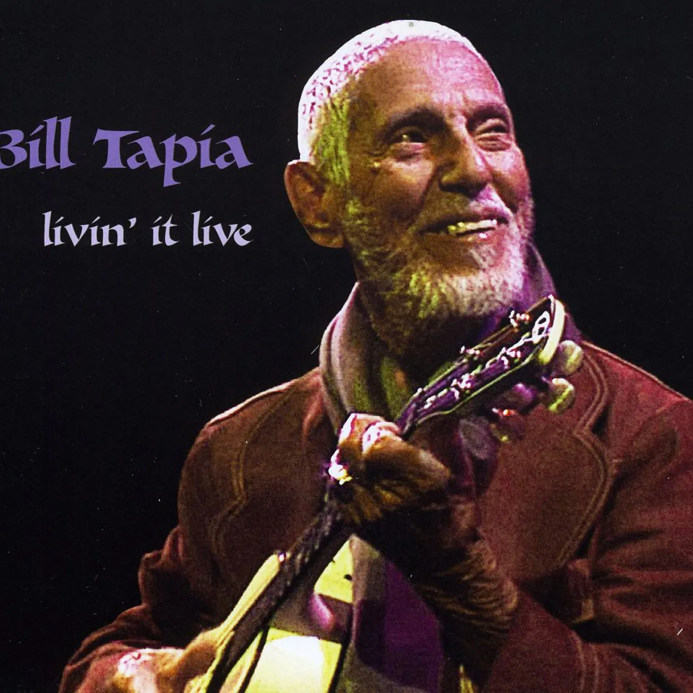 Bill Tapia LIVIN' IT LIVE CD