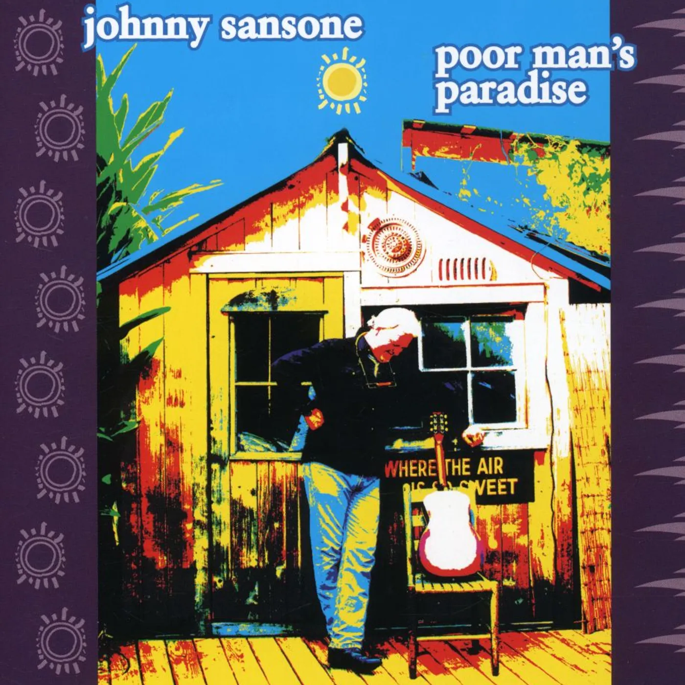 Johnny Sansone POOR MAN'S PARADISE CD
