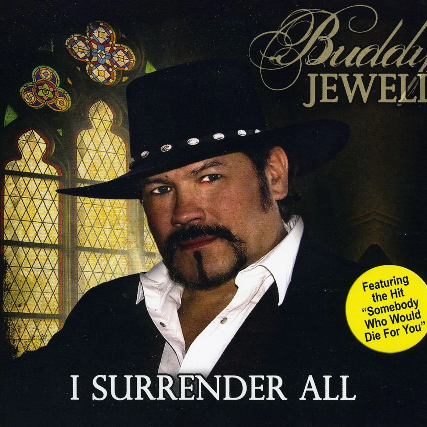 Buddy Jewell I SURRENDER ALL CD