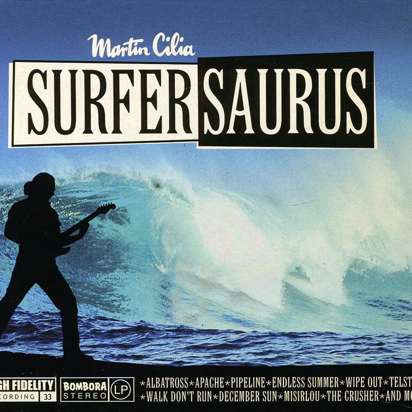 Martin Cilia SURFERSAURUS CD