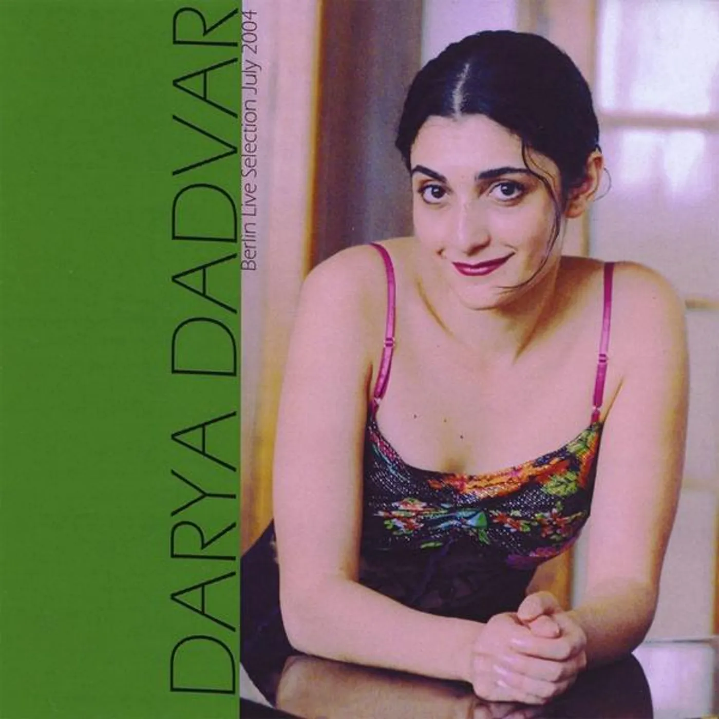 Darya Dadvar BERLIN 2004 LIVE CD