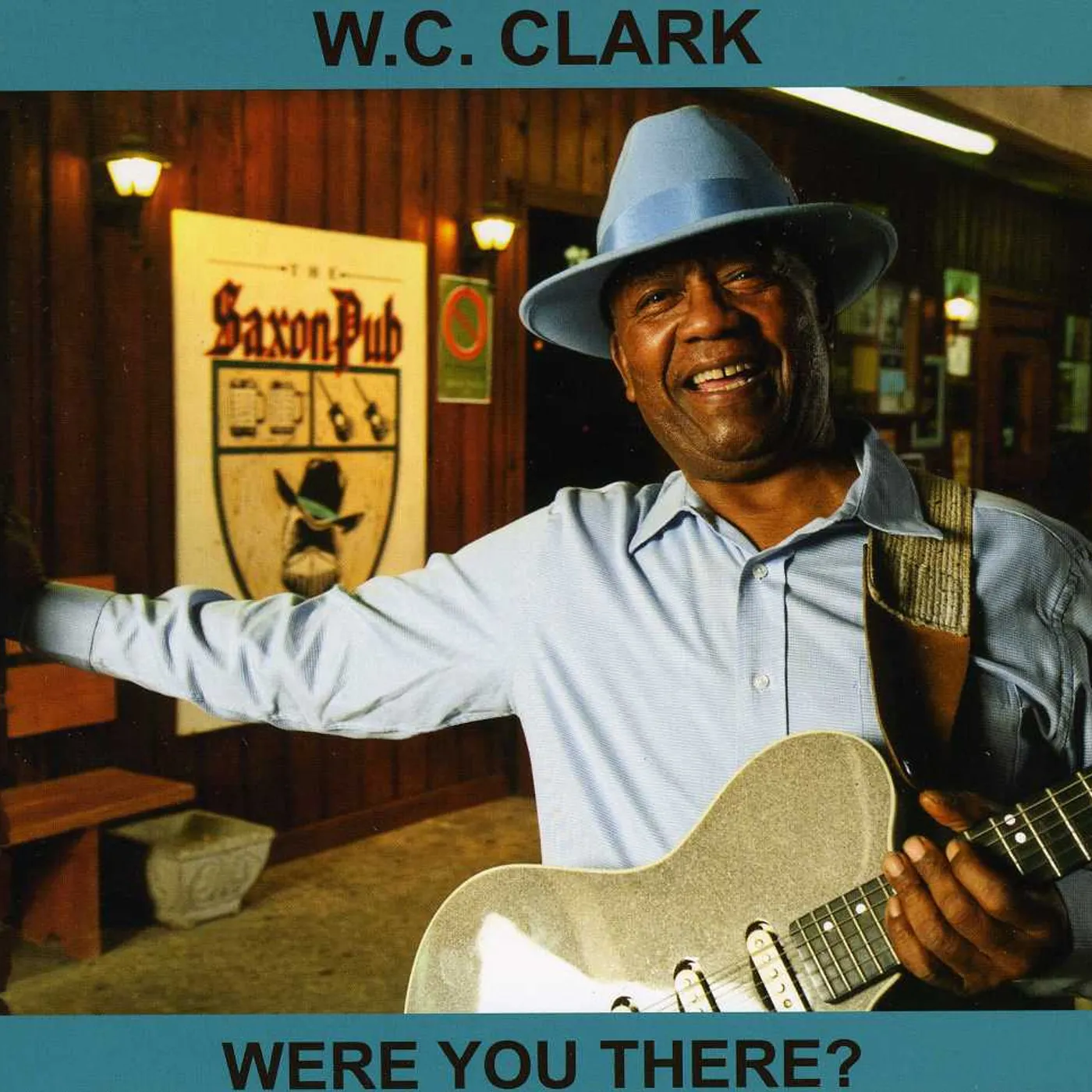 W.C. Clark WERE YOU THERE? CD