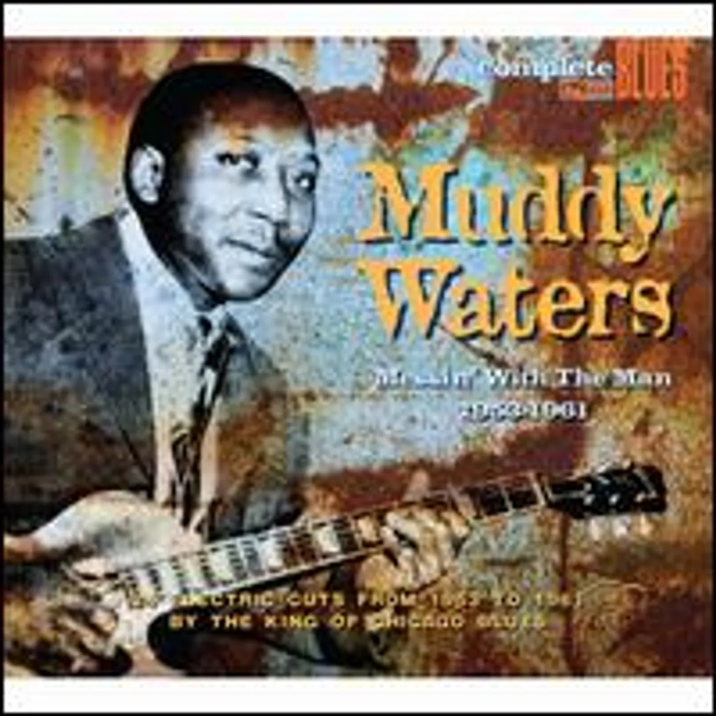 Muddy Waters MESSIN WITH THE MAN CD