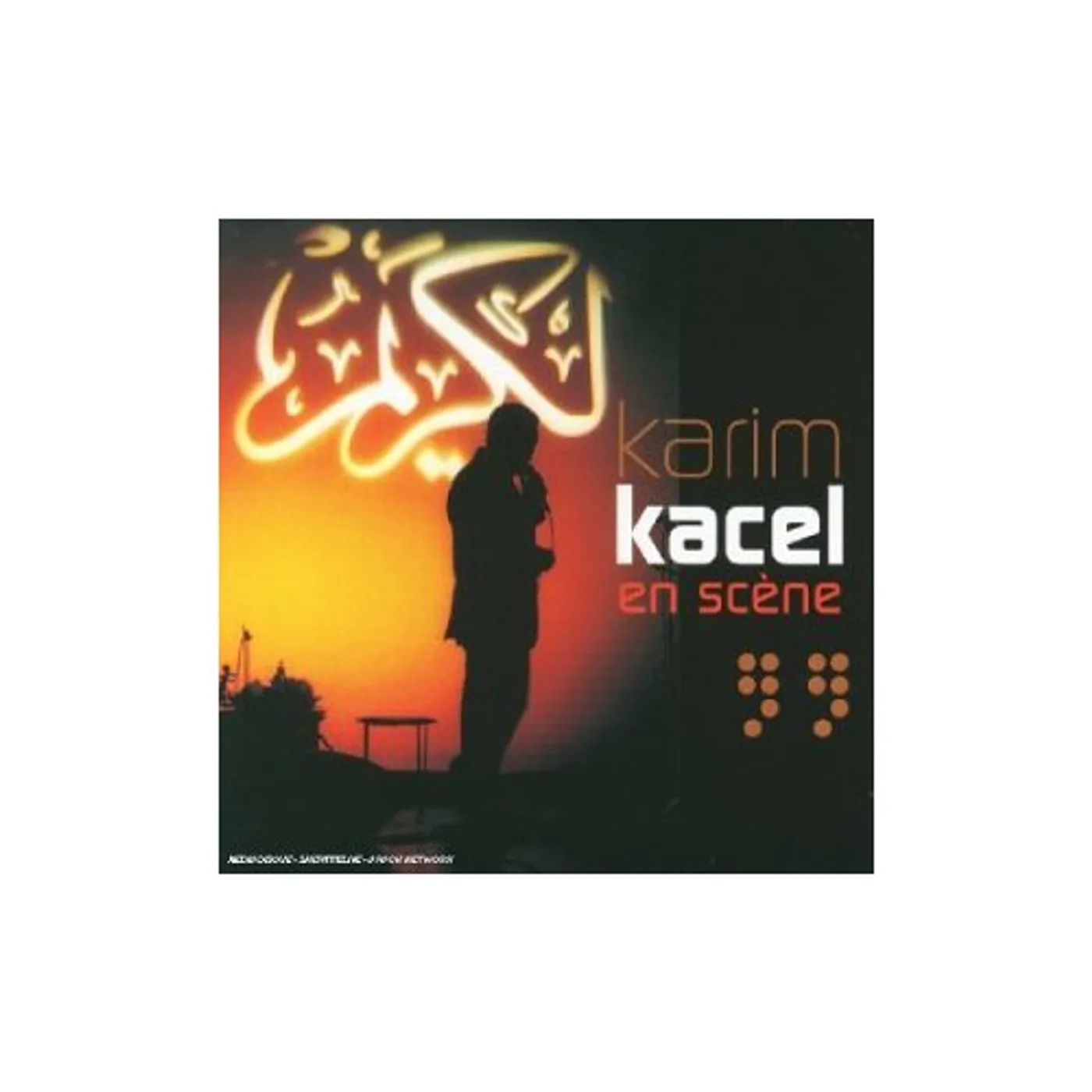 Karim Kacel EN SCENE CD