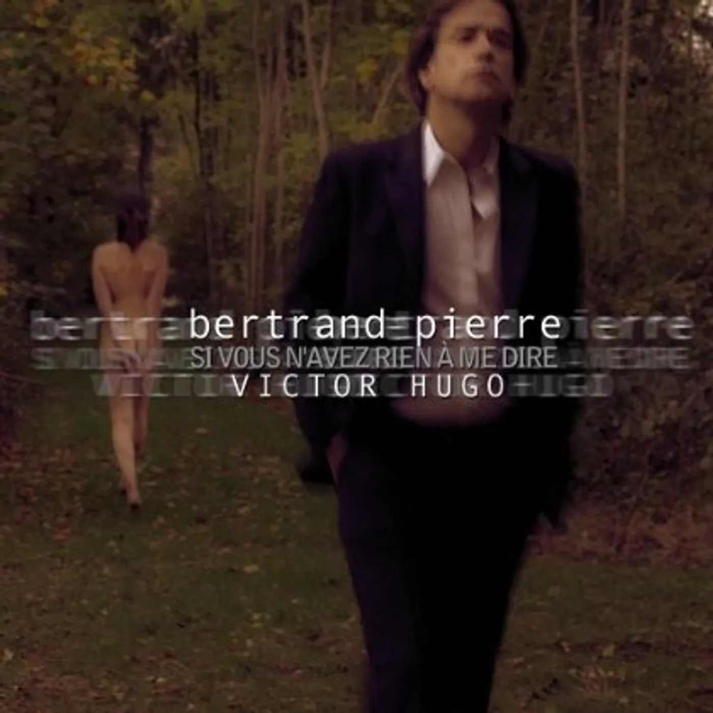 Bertrand Pierre SI VOUS N'AVEZ RIEN A ME DIRE CD